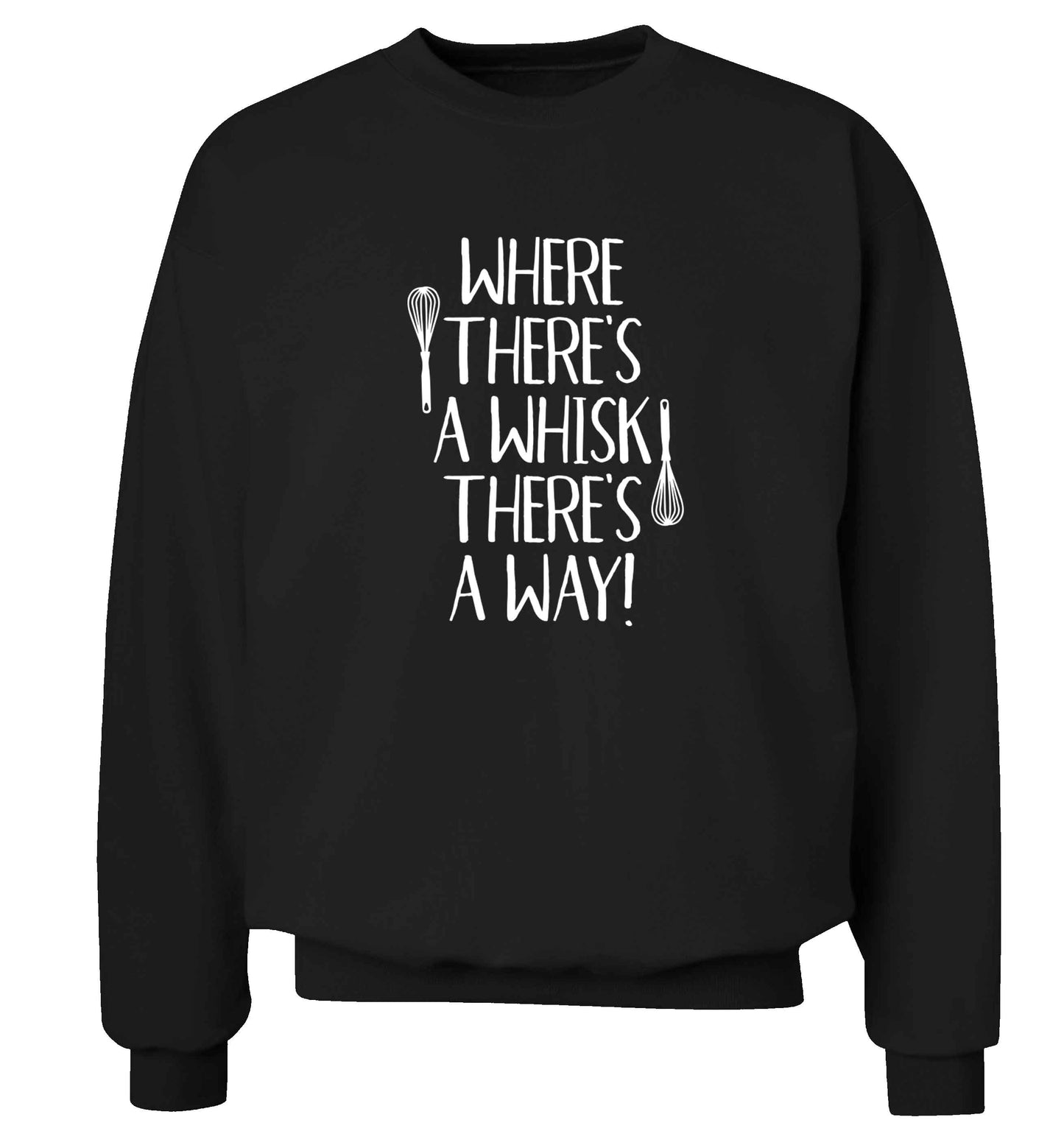 Where there's a whisk there's a way Adult's unisex black Sweater 2XL