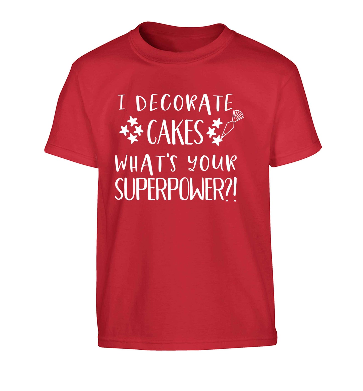 I decorate cakes what's your superpower?! Children's red Tshirt 12-13 Years