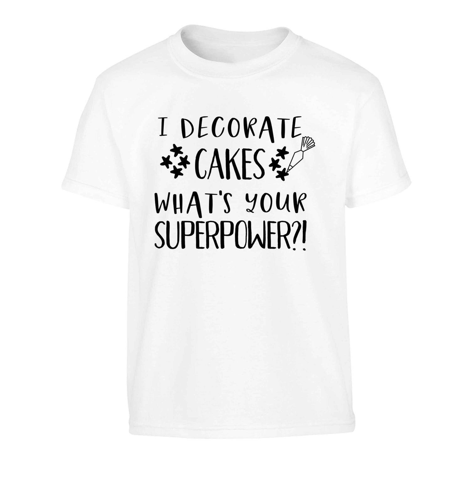 I decorate cakes what's your superpower?! Children's white Tshirt 12-13 Years