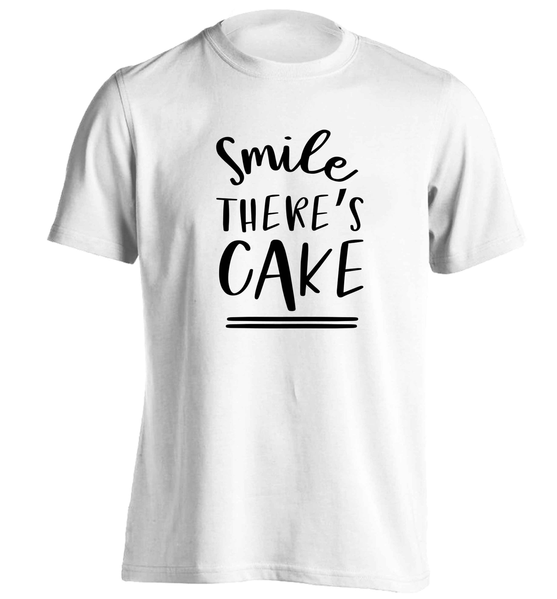 Smile there's cake adults unisex white Tshirt 2XL