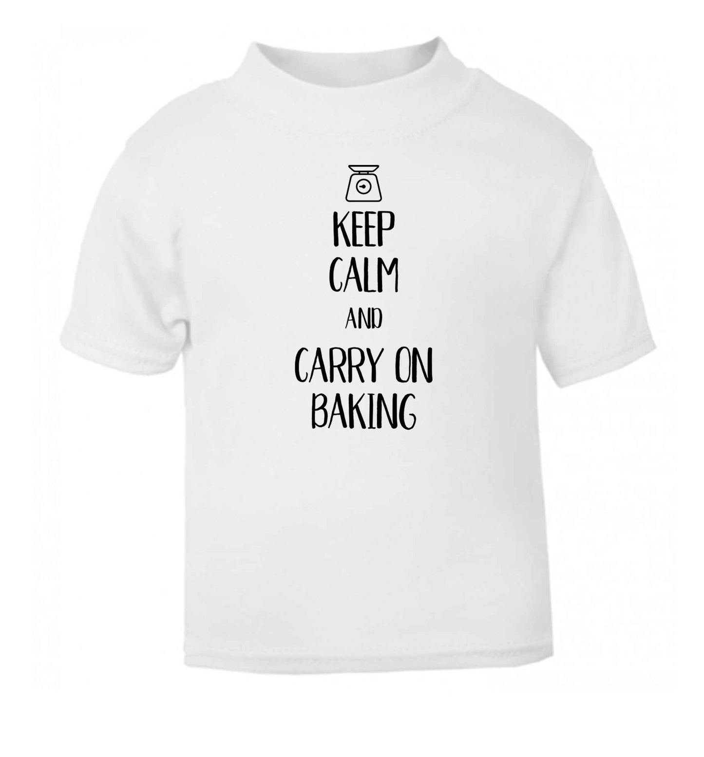 Keep calm and carry on baking white Baby Toddler Tshirt 2 Years