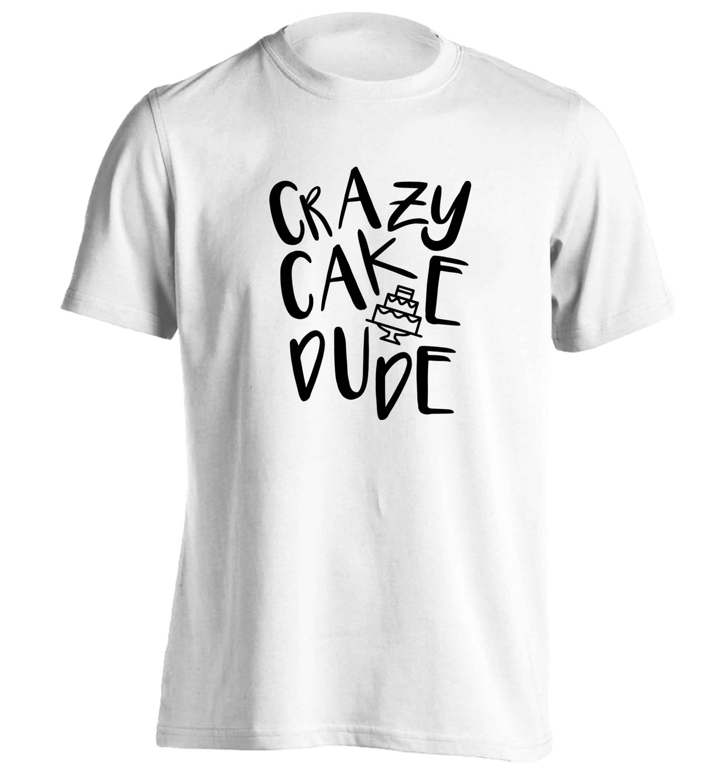 Crazy cake dude adults unisex white Tshirt 2XL