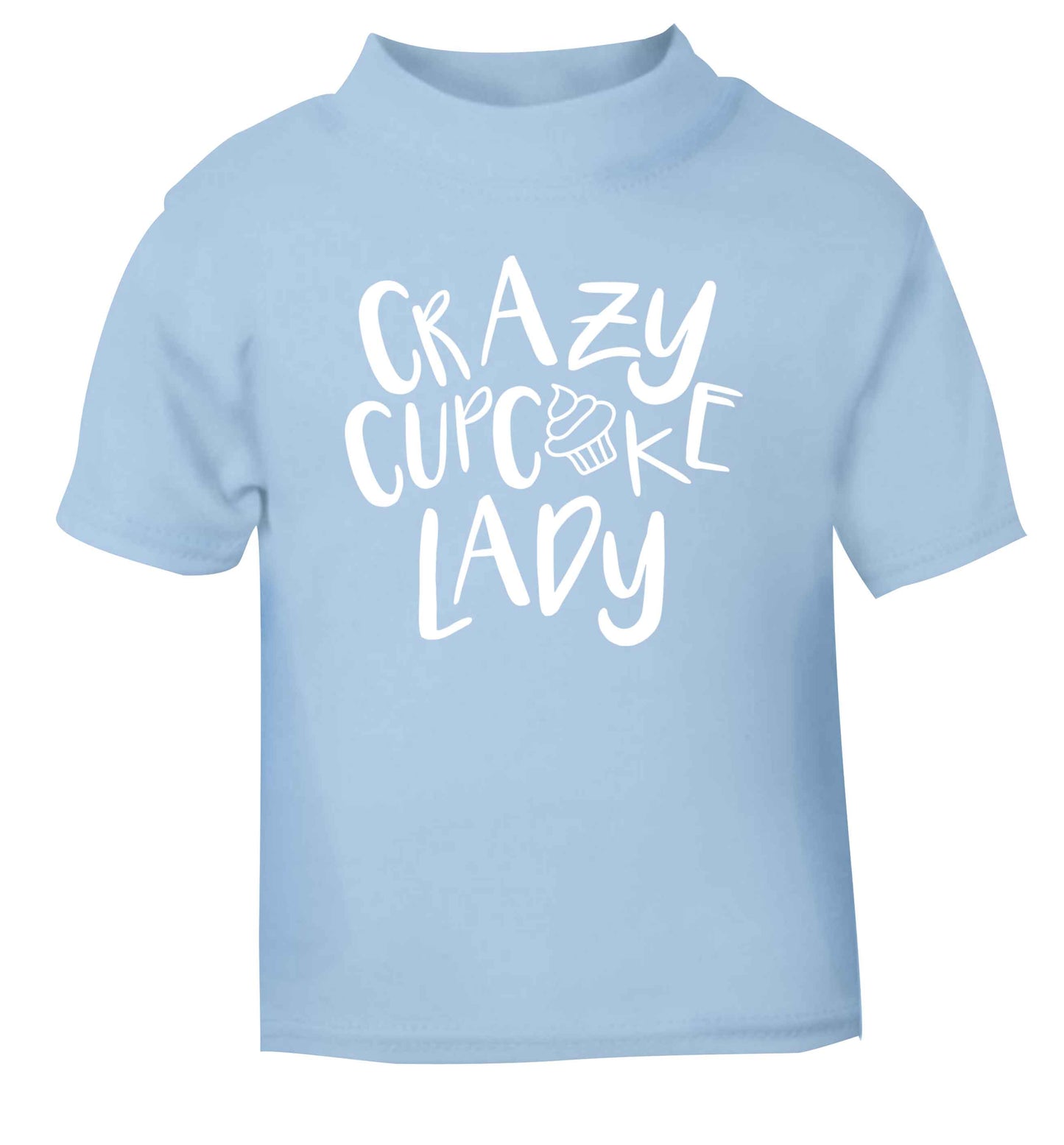 Crazy cupcake lady light blue Baby Toddler Tshirt 2 Years
