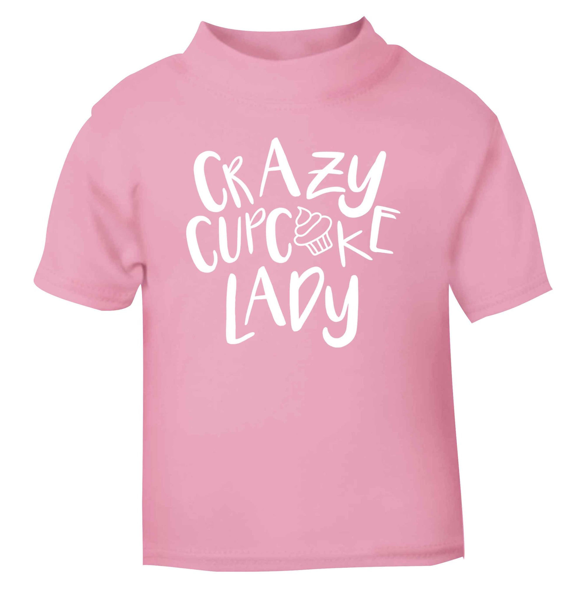 Crazy cupcake lady light pink Baby Toddler Tshirt 2 Years