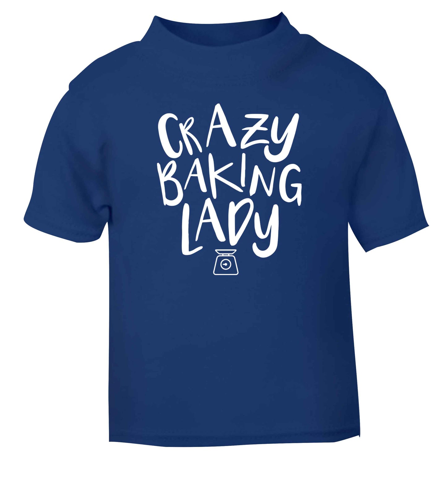 Crazy baking lady blue Baby Toddler Tshirt 2 Years