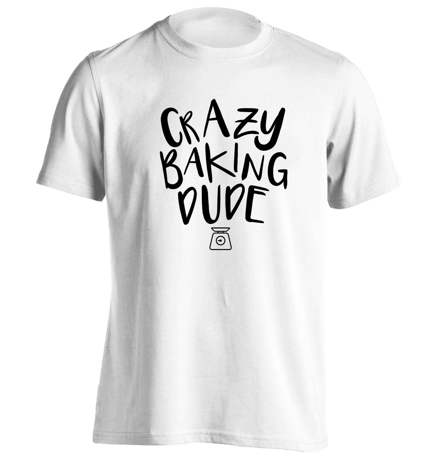 Crazy baking dude adults unisex white Tshirt 2XL