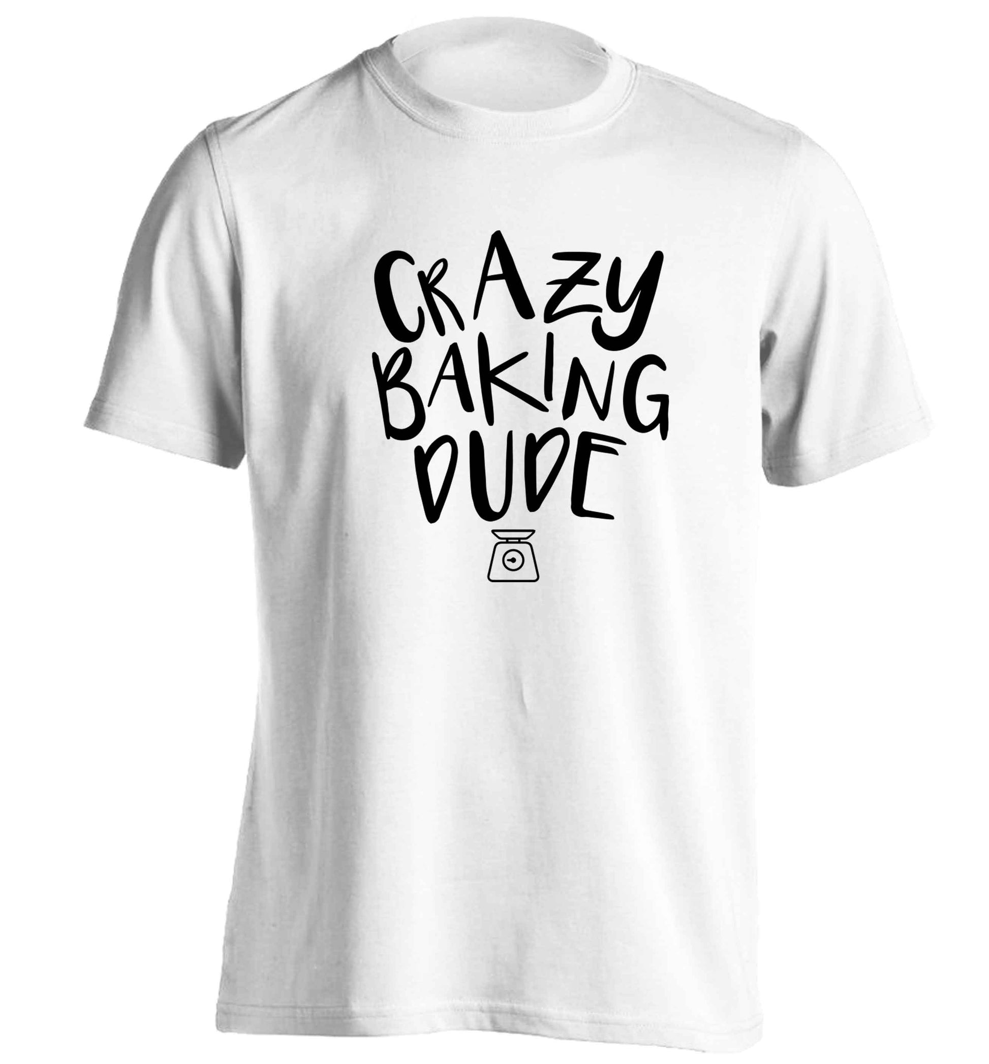 Crazy baking dude adults unisex white Tshirt 2XL