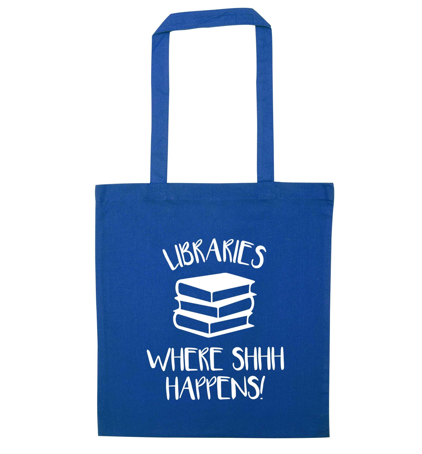 Libraries where shh happens! blue tote bag