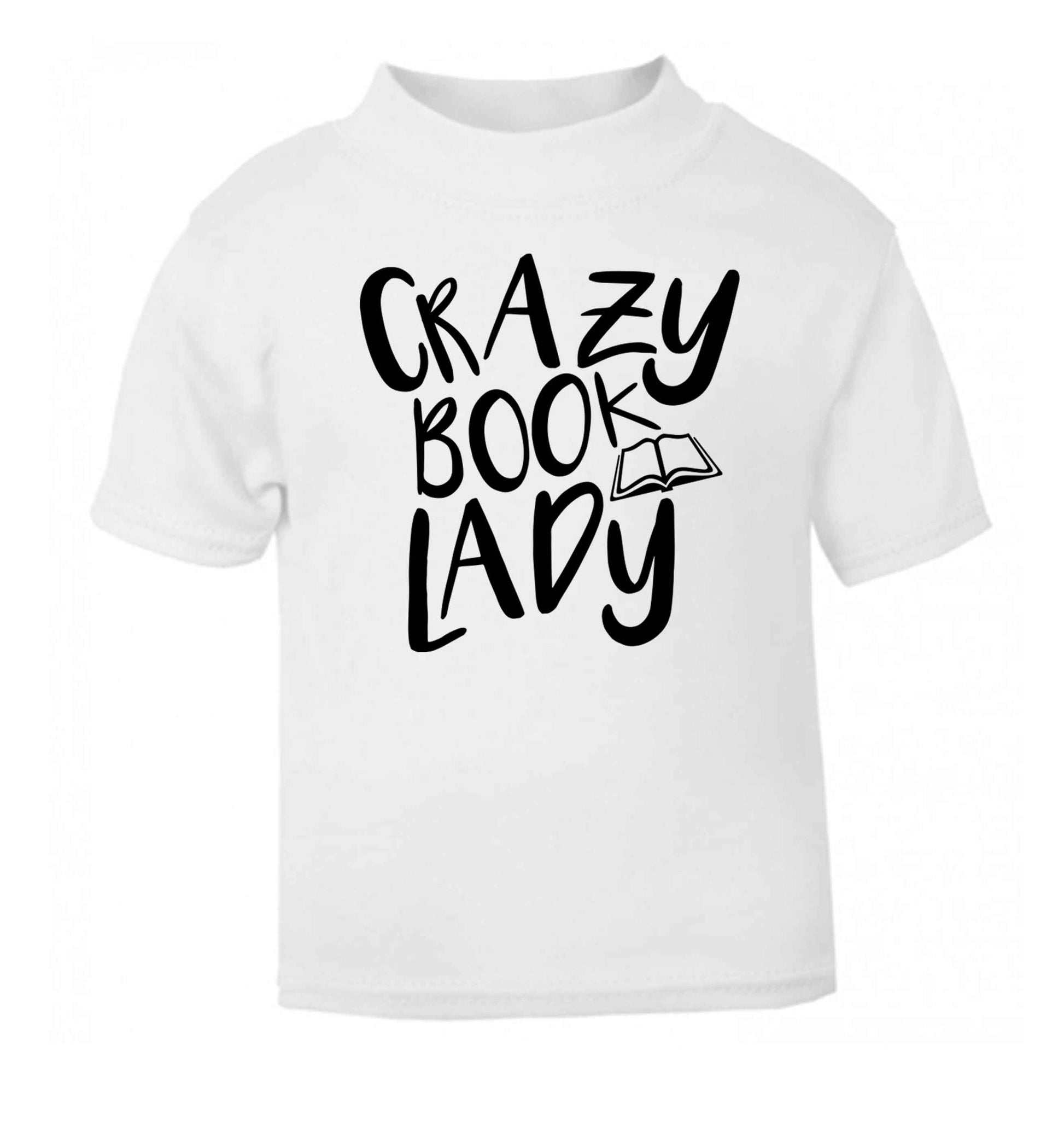 Crazy book lady white Baby Toddler Tshirt 2 Years