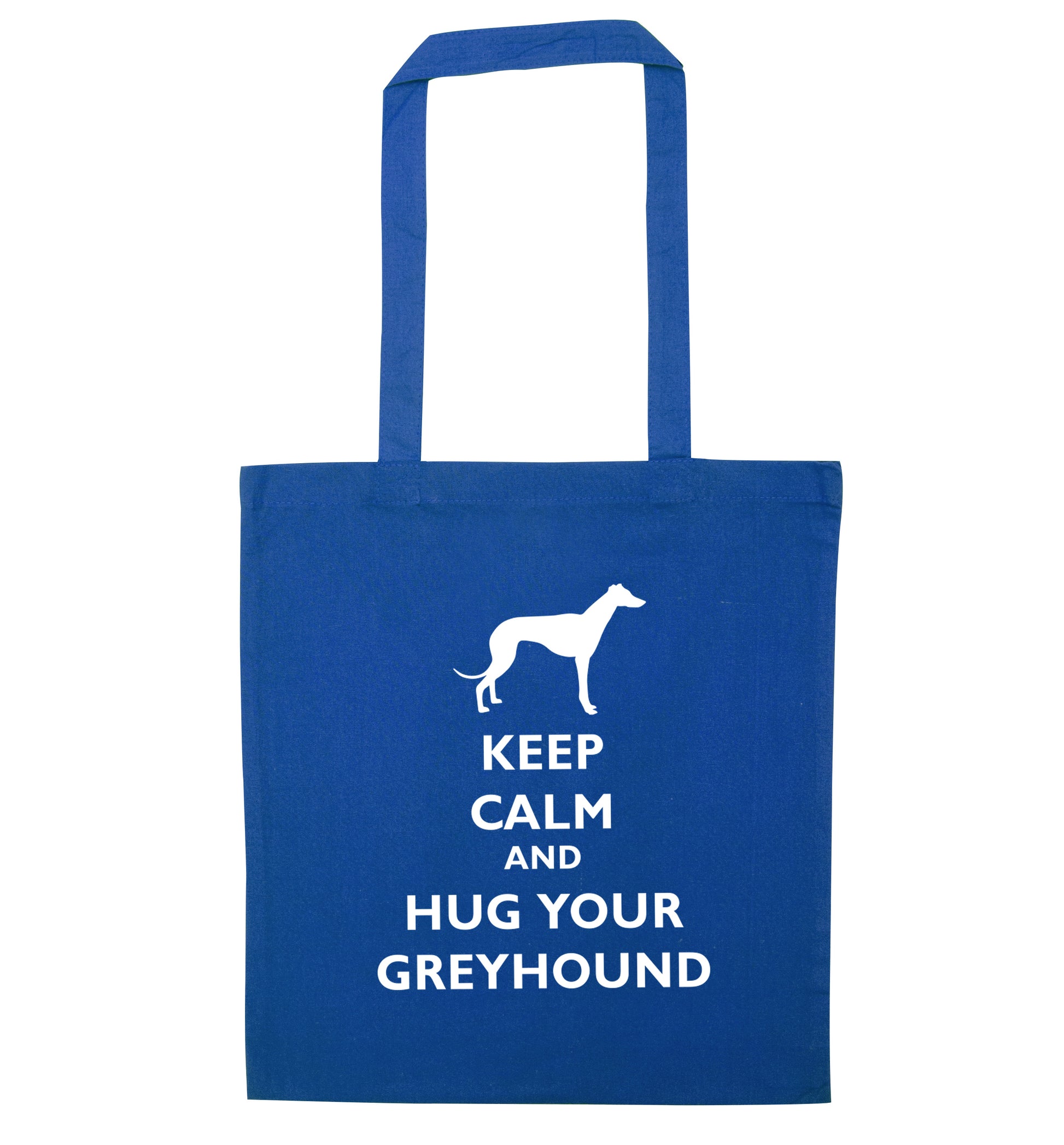 Keep calm and hug your greyhound blue tote bag