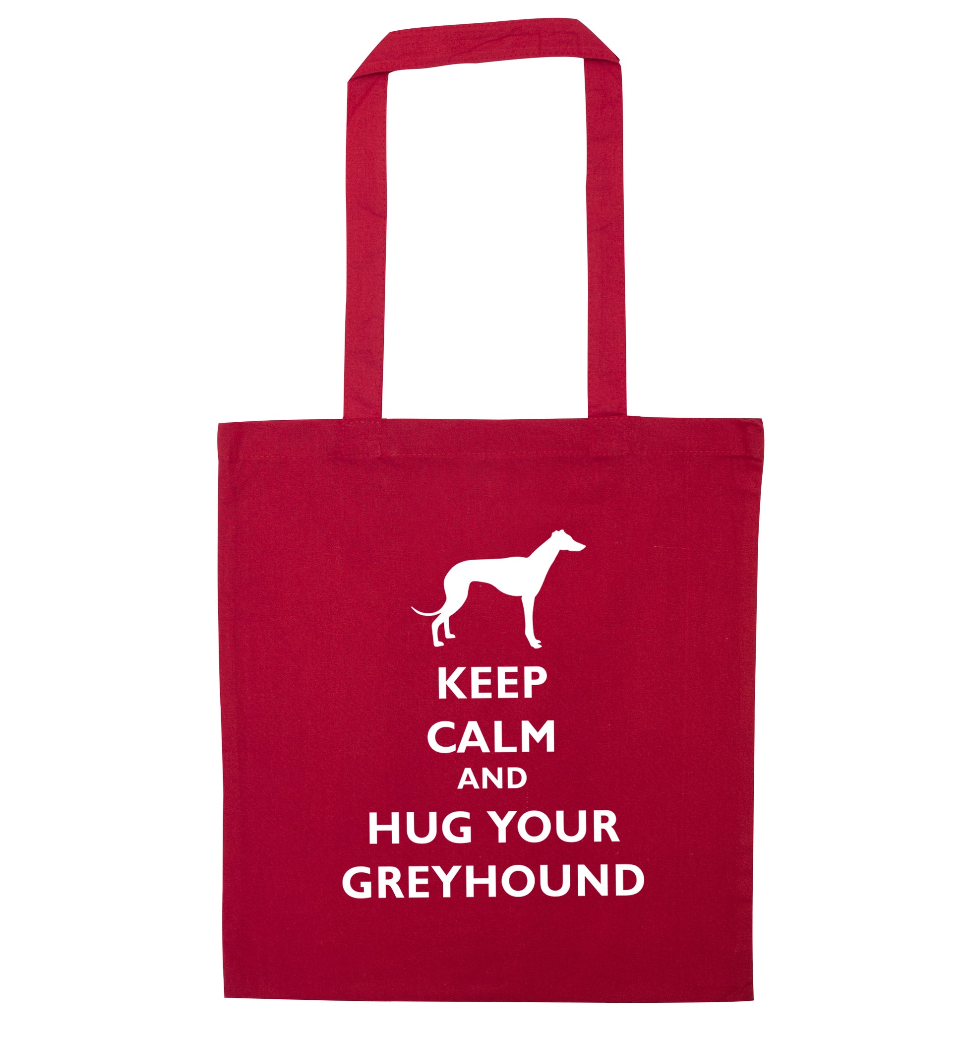 Keep calm and hug your greyhound red tote bag