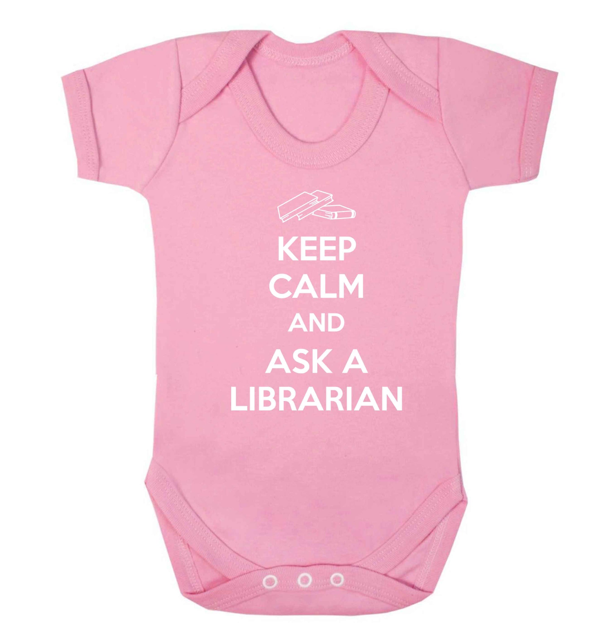 Keep calm and ask a librarian Baby Vest pale pink 18-24 months