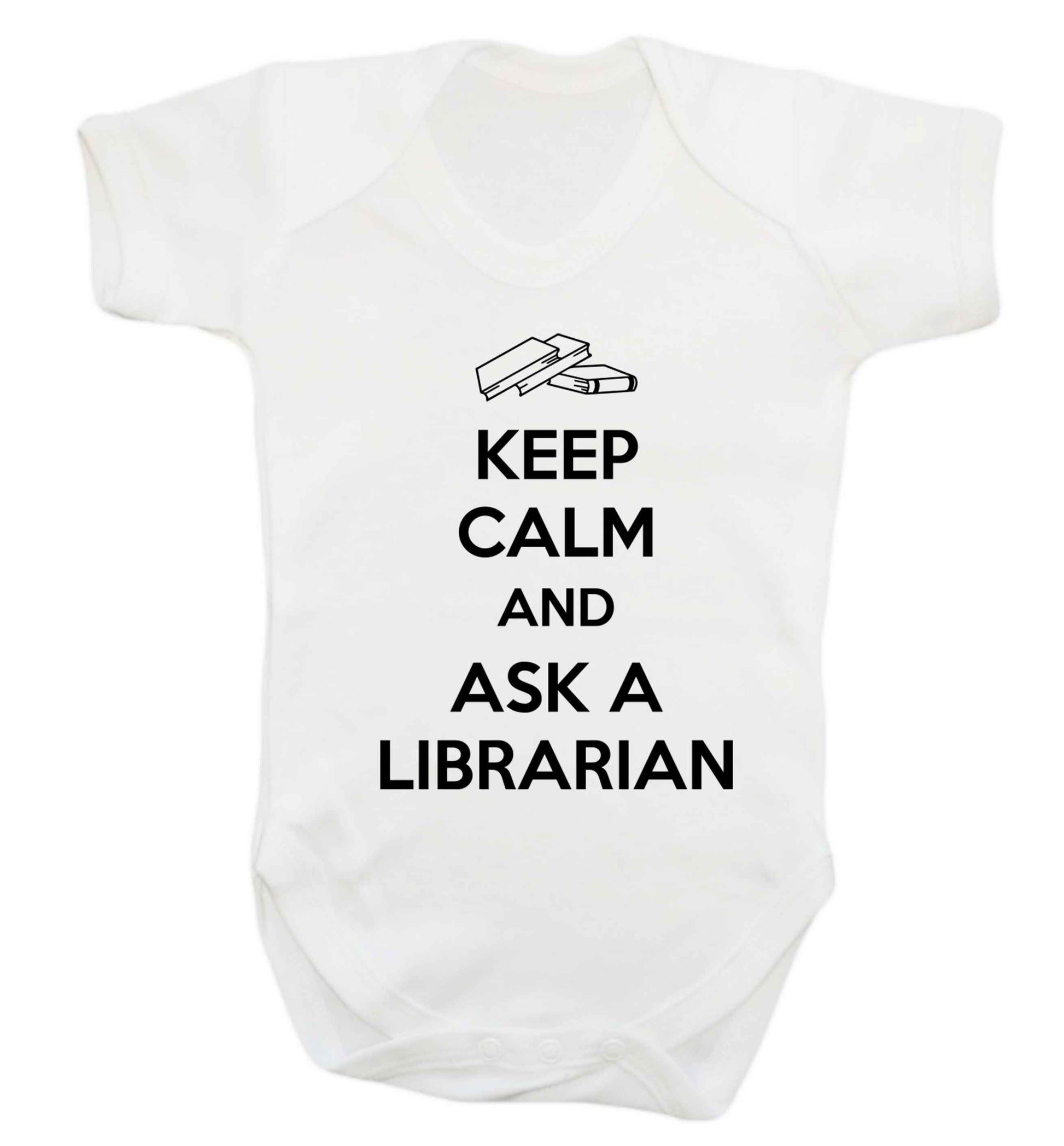 Keep calm and ask a librarian Baby Vest white 18-24 months