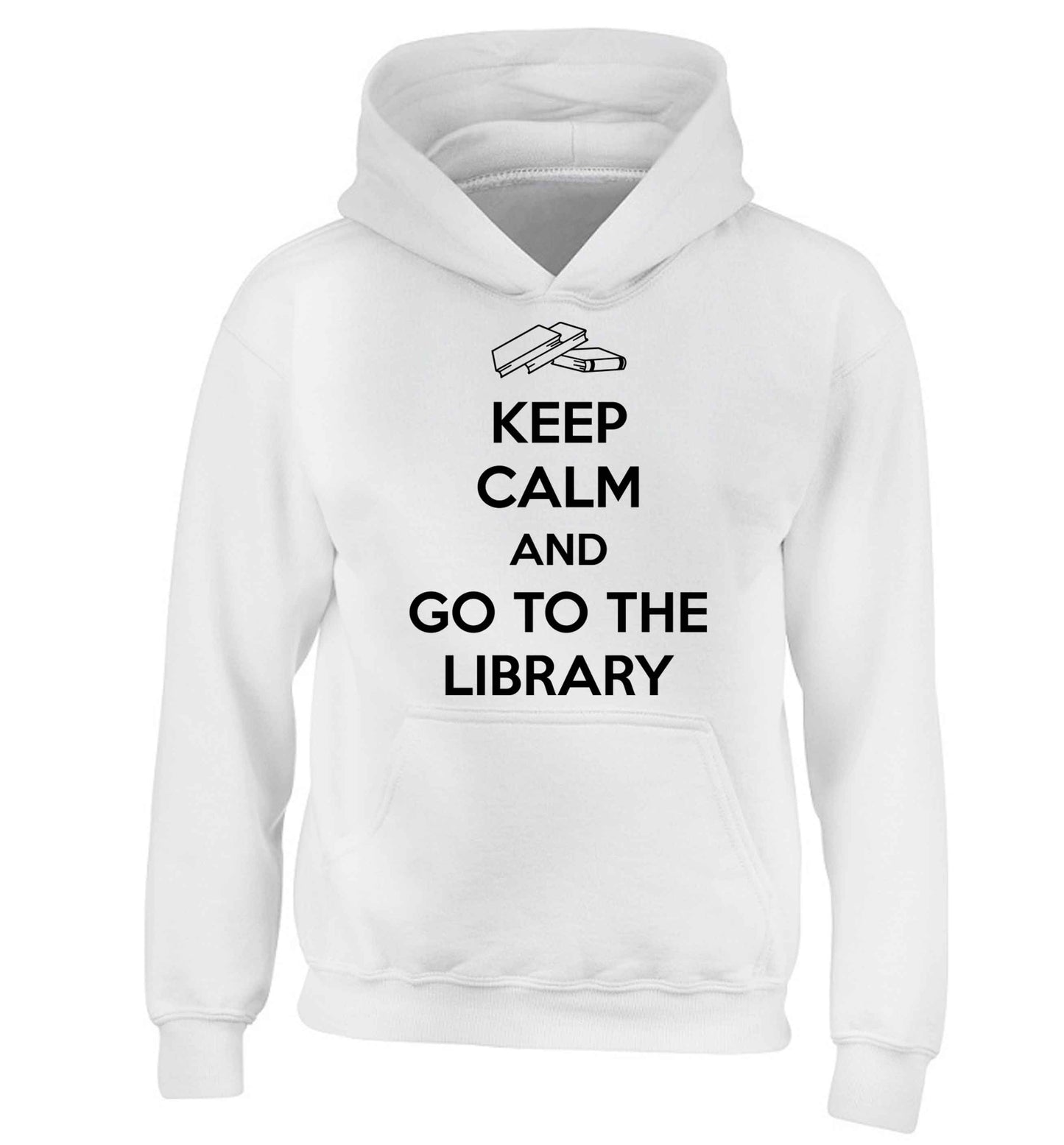 Keep calm and go to the library children's white hoodie 12-13 Years