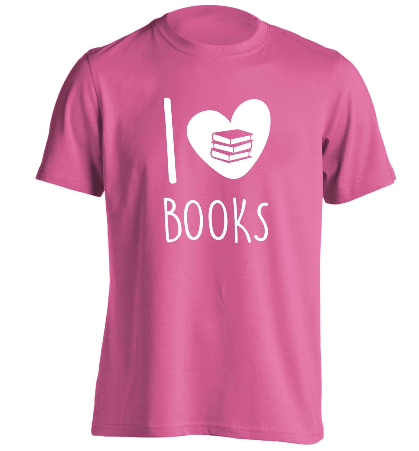I love books adults unisex pink Tshirt 2XL