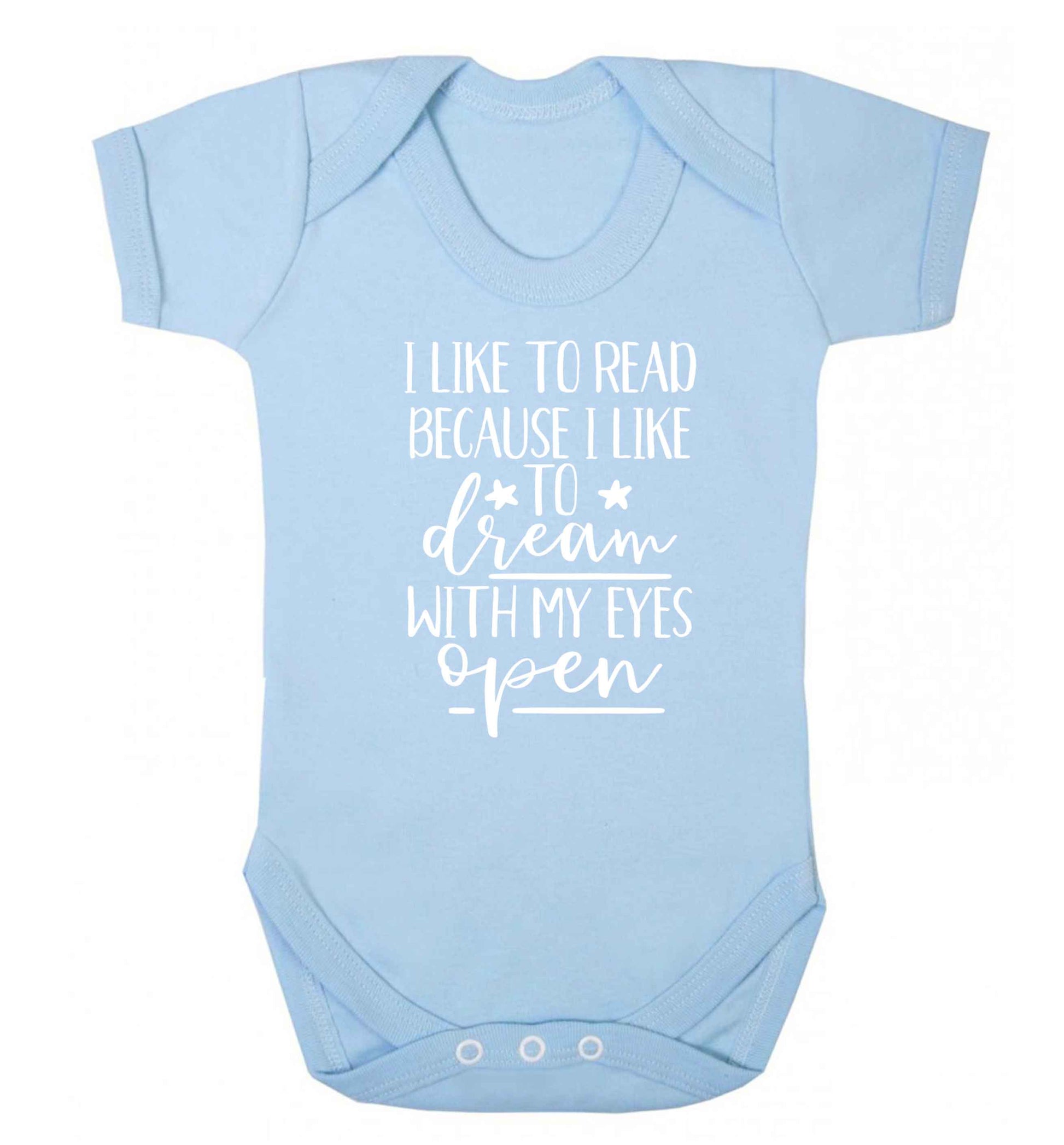 I like to read because I like to dream with my eyes open Baby Vest pale blue 18-24 months