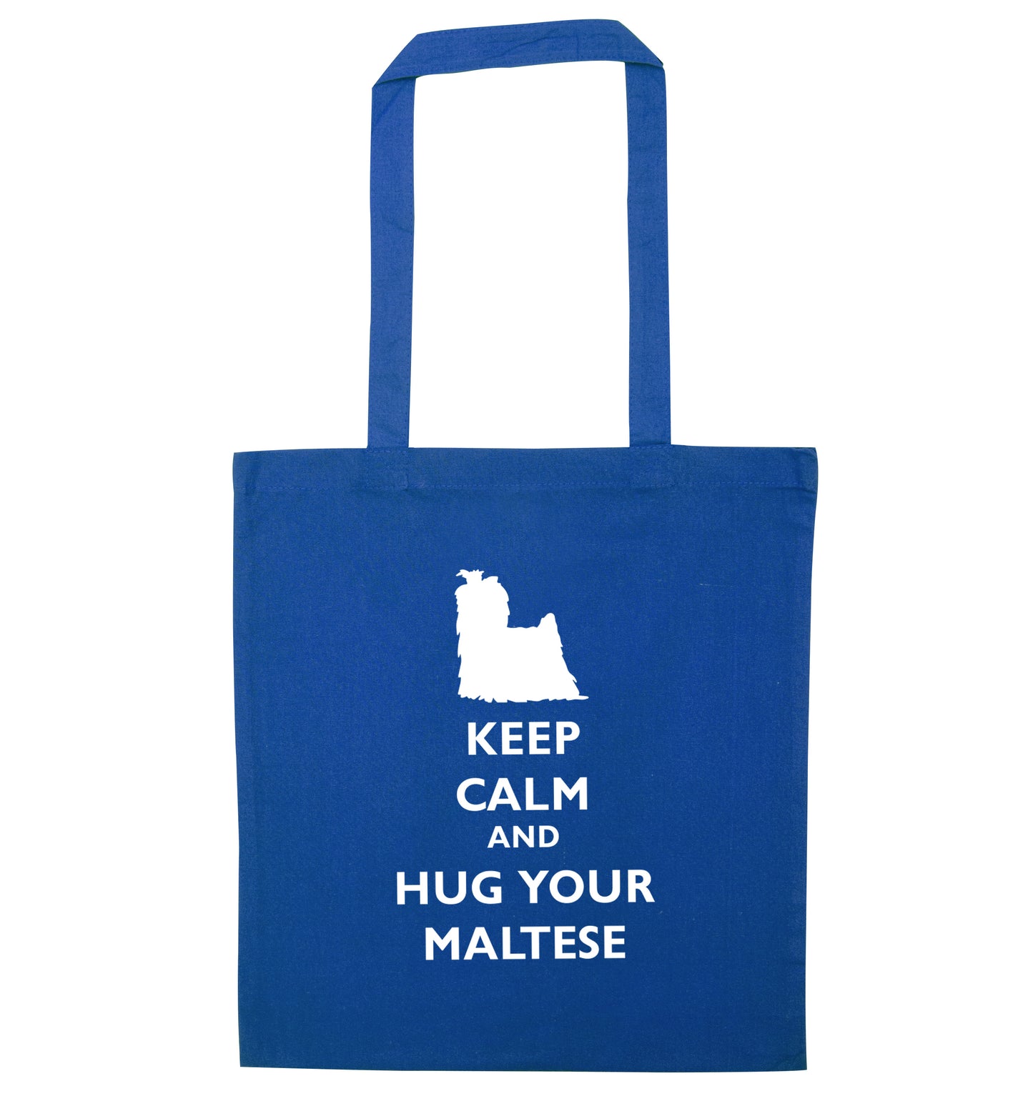 Keep calm and hug your maltese blue tote bag