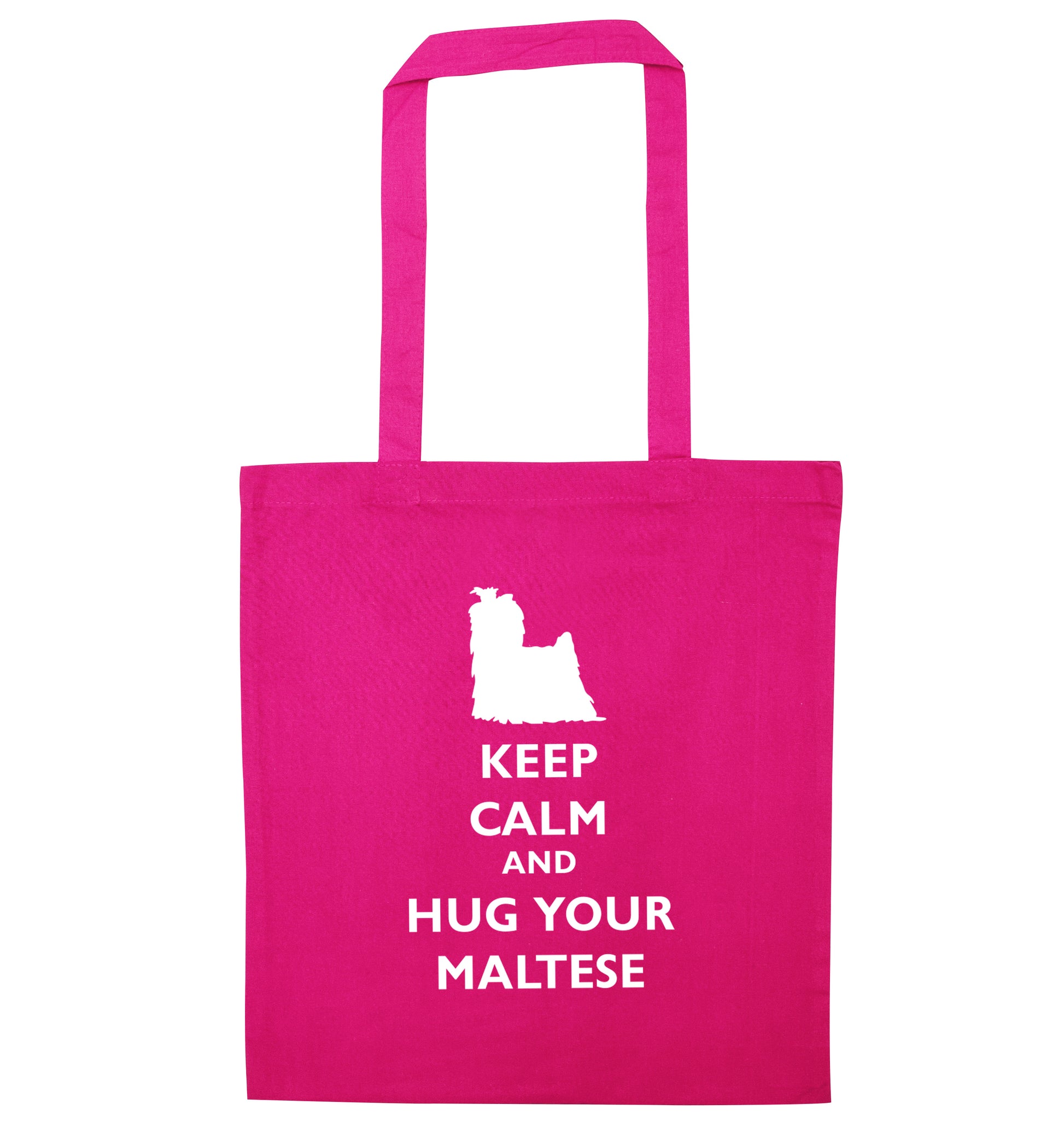 Keep calm and hug your maltese pink tote bag