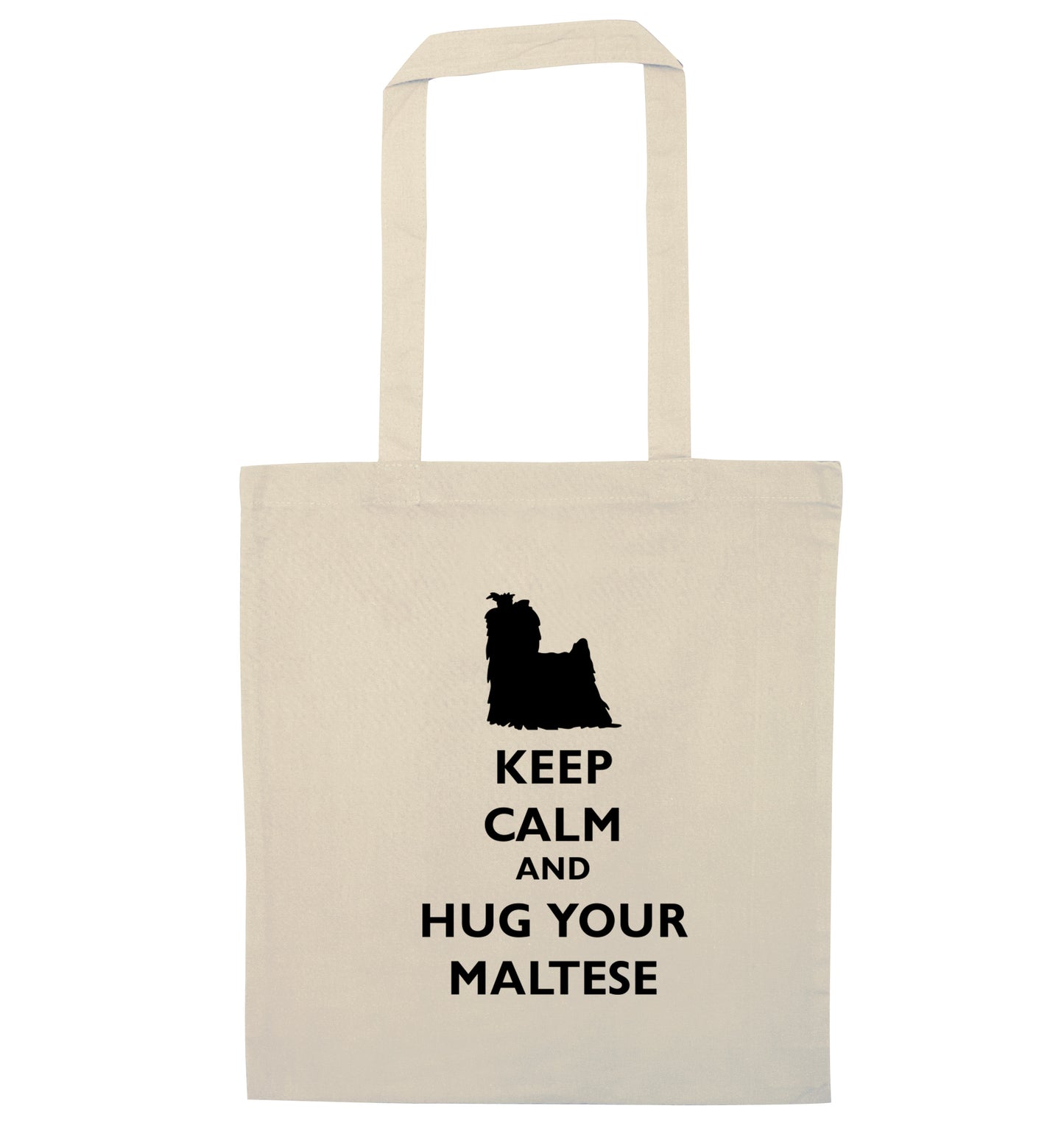 Keep calm and hug your maltese natural tote bag