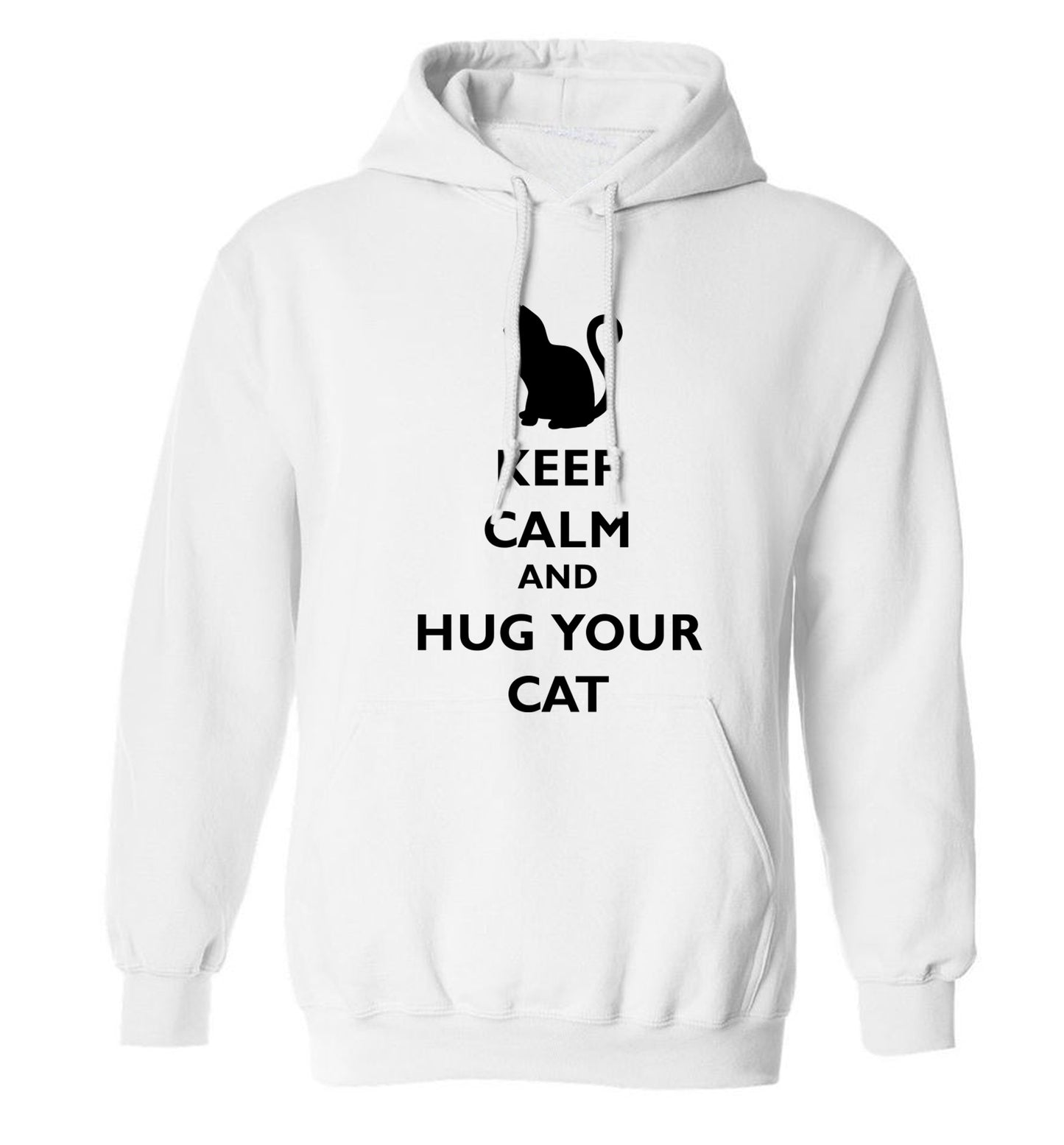 Keep calm and hug your cat adults unisex white hoodie 2XL