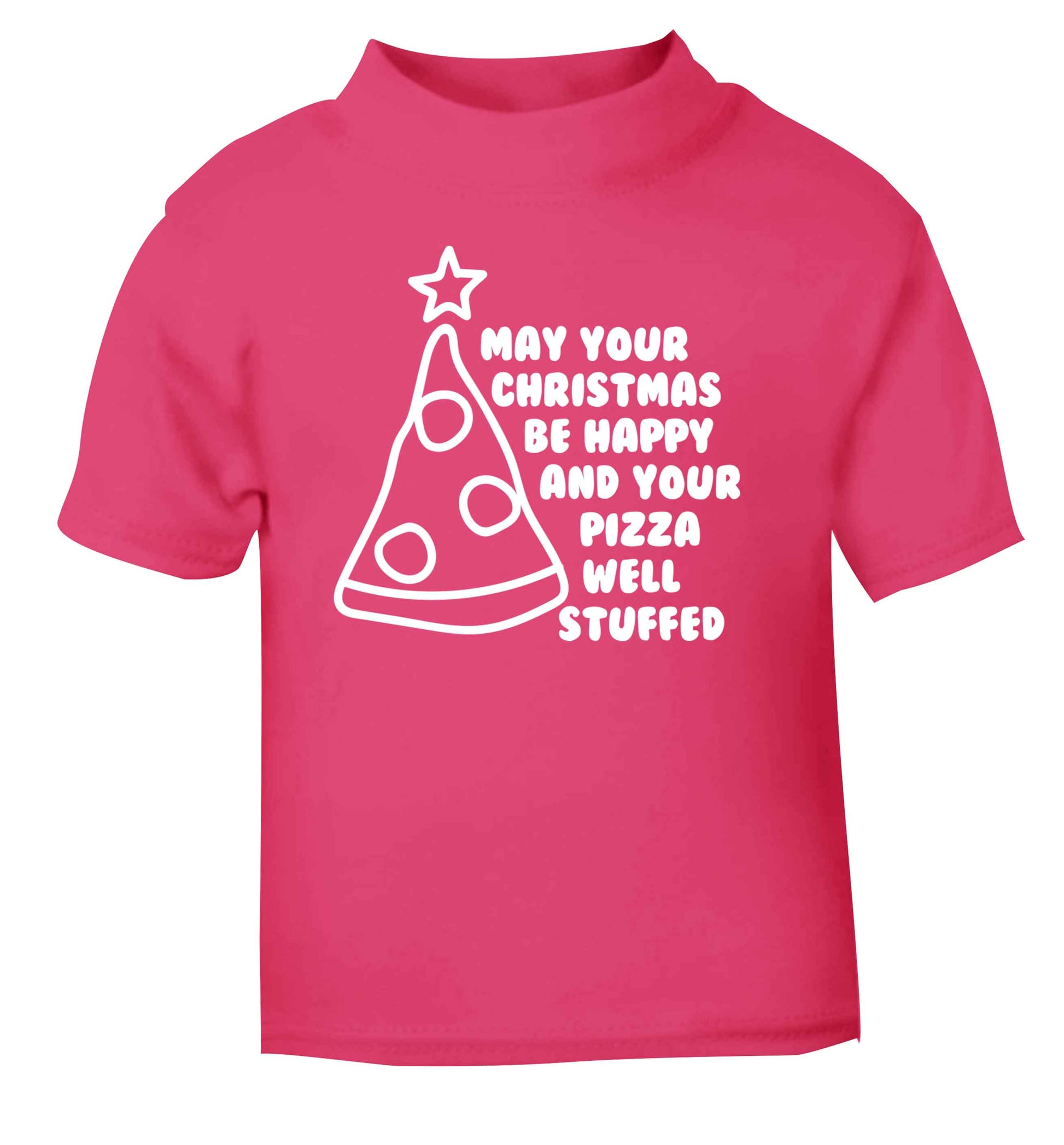 May your Christmas be happy and your pizza well stuffed pink Baby Toddler Tshirt 2 Years