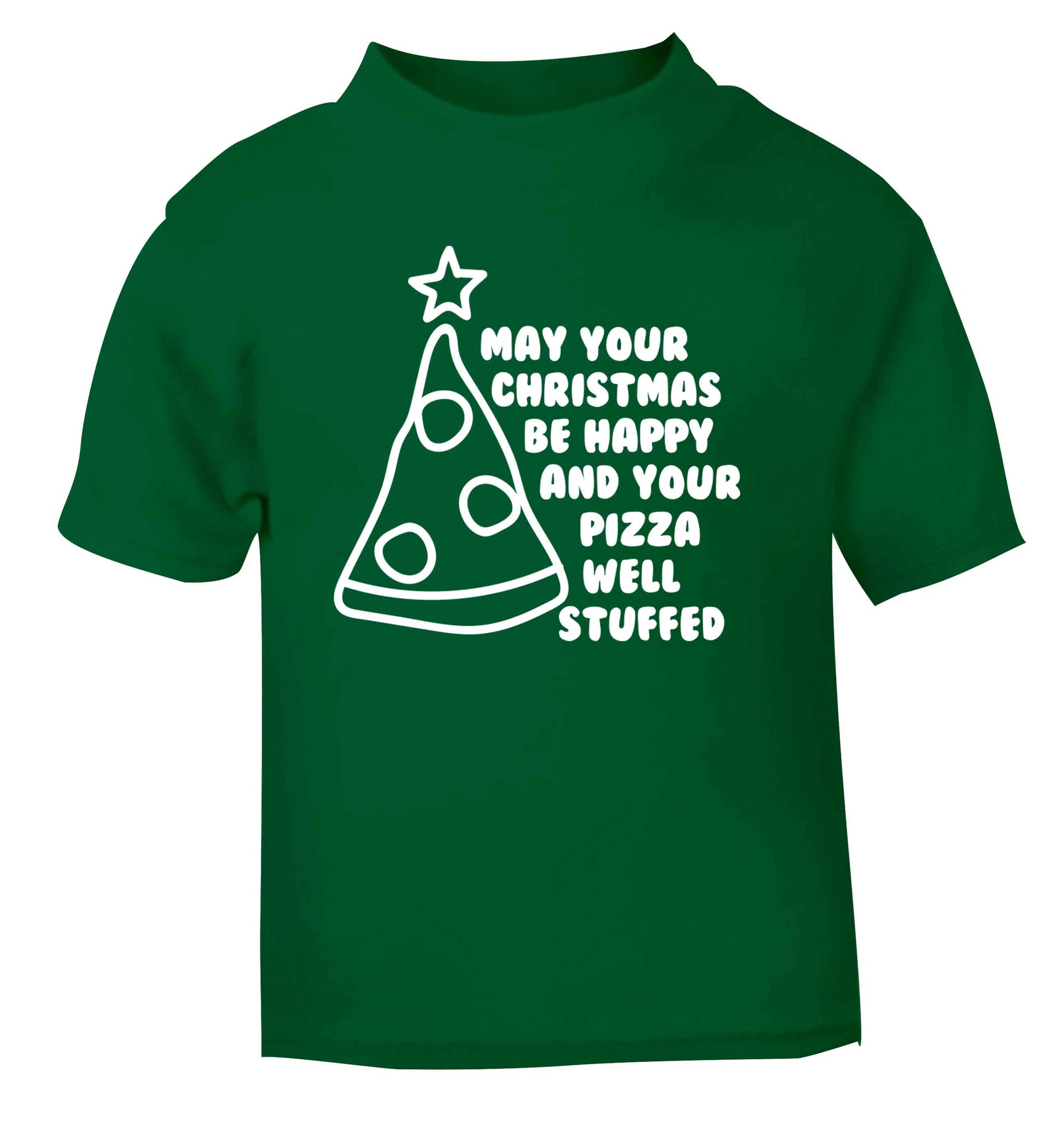 May your Christmas be happy and your pizza well stuffed green Baby Toddler Tshirt 2 Years