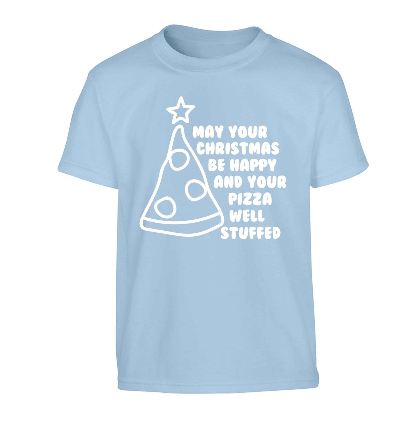 May your Christmas be happy and your pizza well stuffed Children's light blue Tshirt 12-13 Years