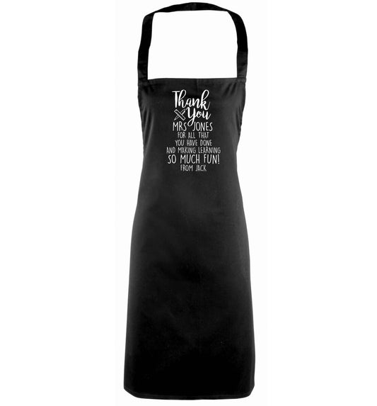 Personalised thank you Mrs for all that you've done and making learning so much fun! black apron