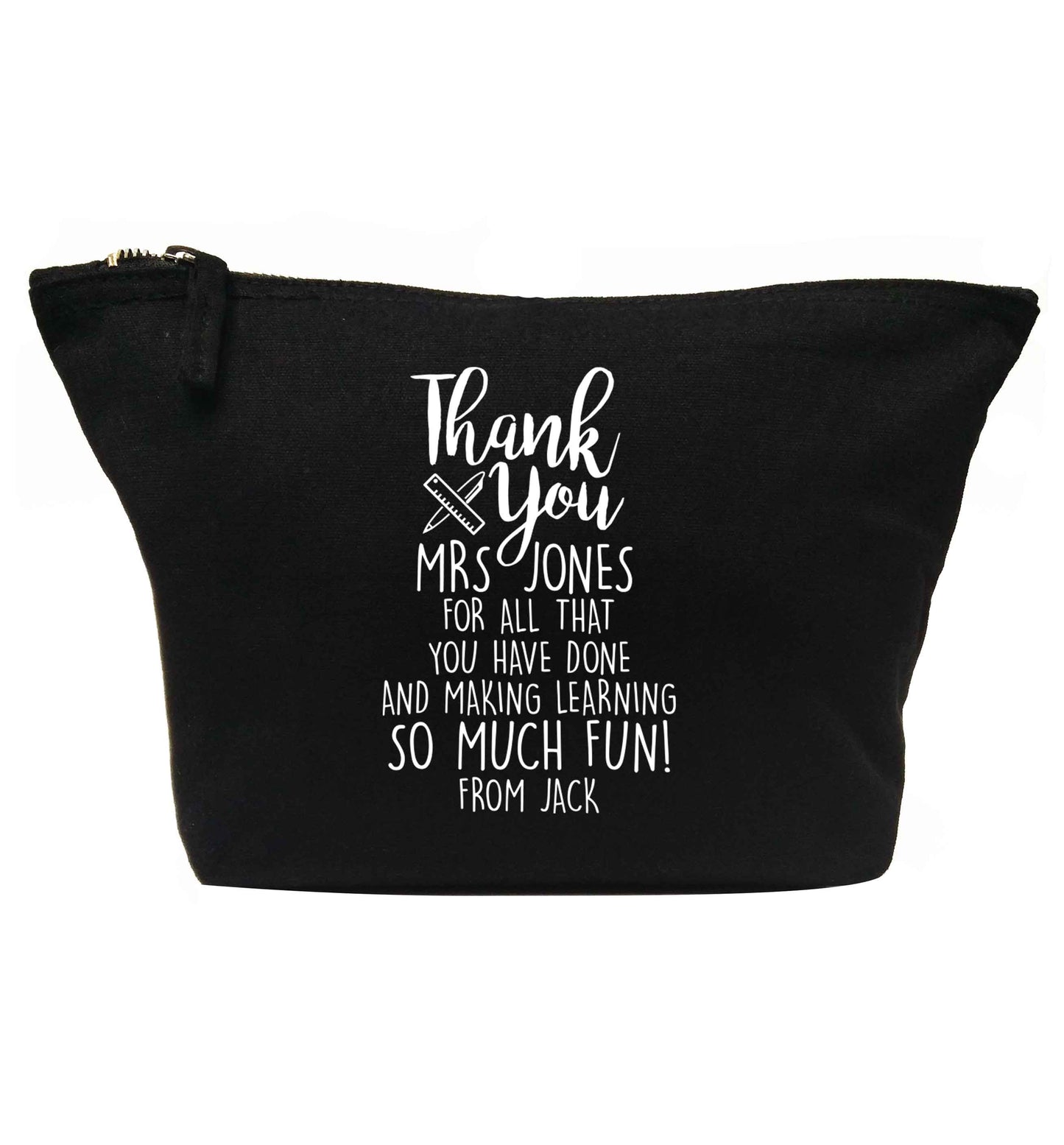 Personalised thank you Mrs for all that you've done and making learning so much fun! | makeup / wash bag