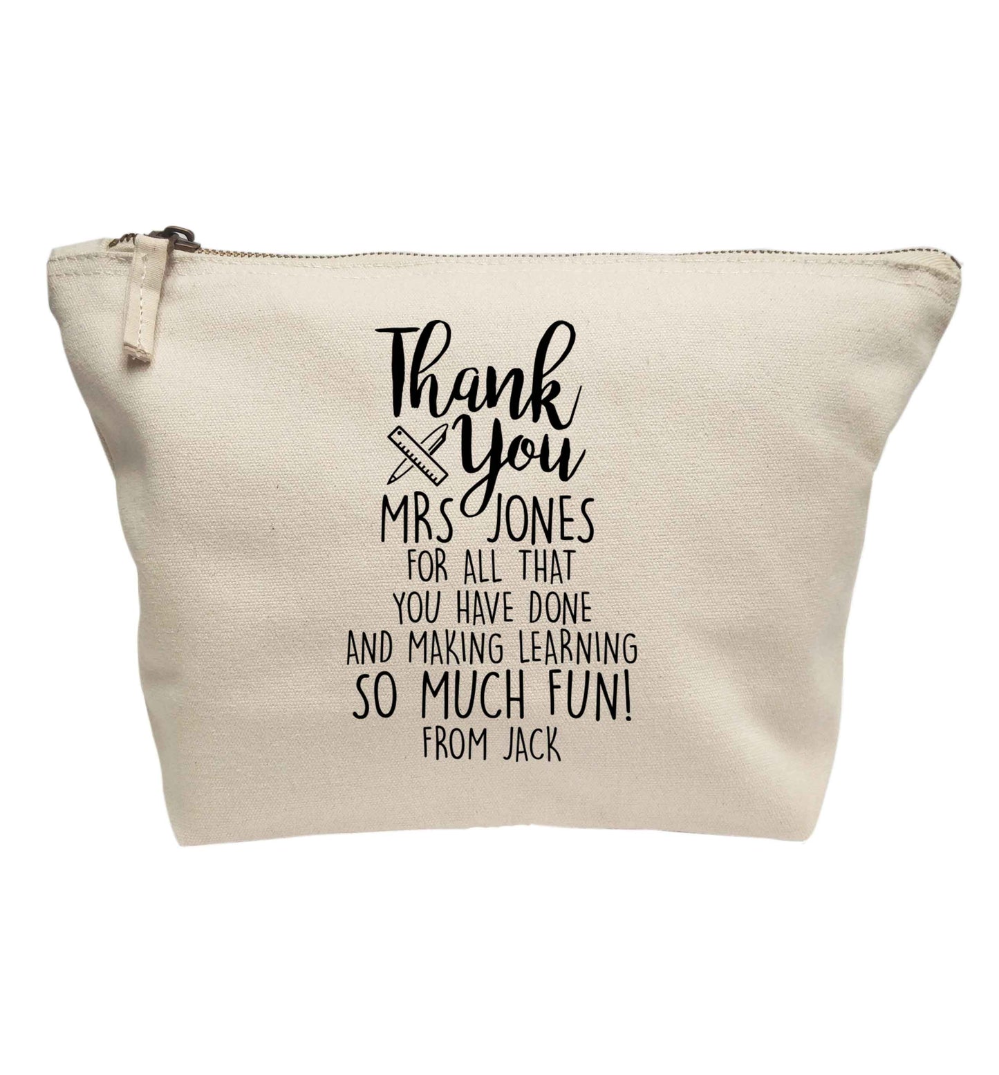 Personalised thank you Mrs for all that you've done and making learning so much fun! | makeup / wash bag
