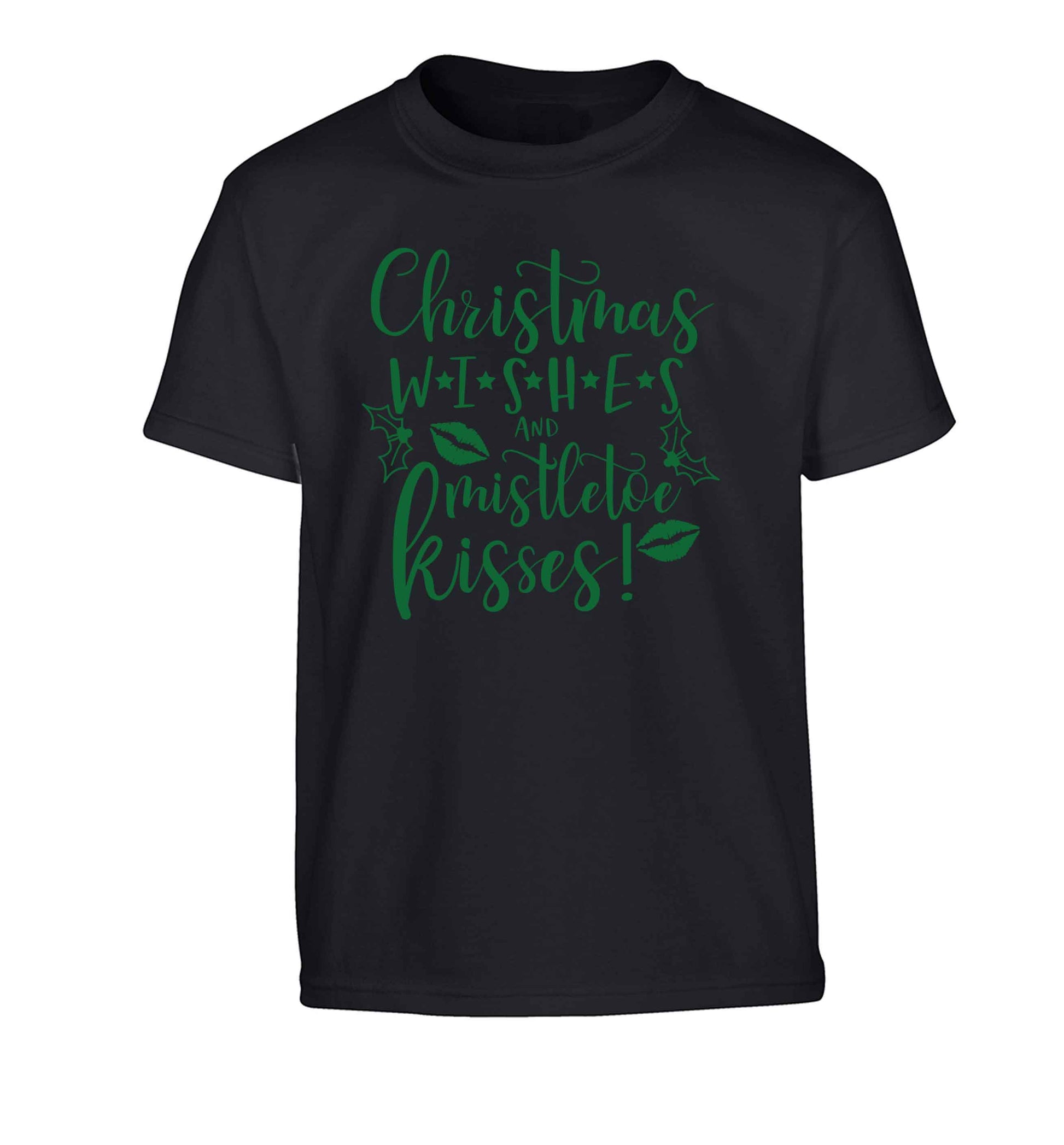 Christmas wishes and mistletoe kisses Children's black Tshirt 12-13 Years