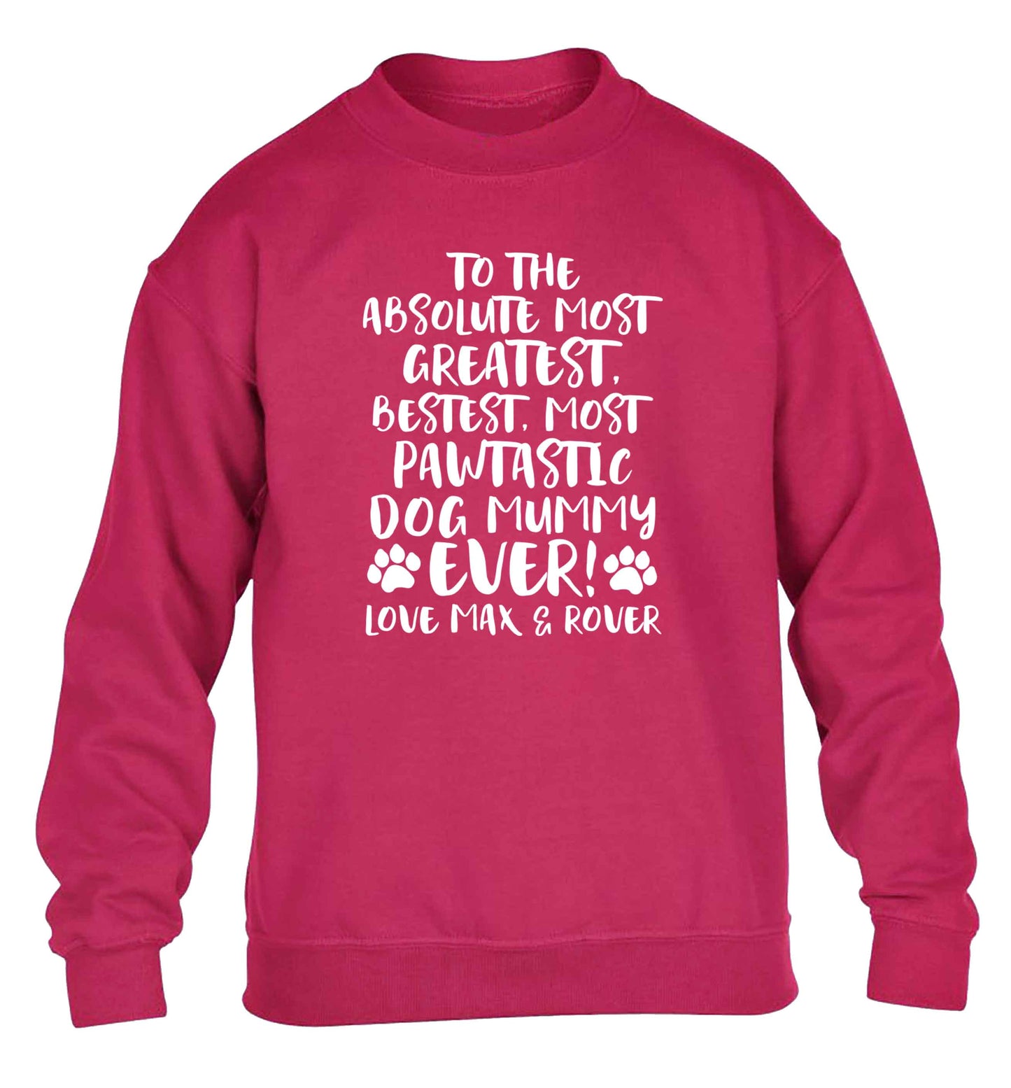 Personalsied to the most pawtastic dog mummy ever children's pink sweater 12-13 Years