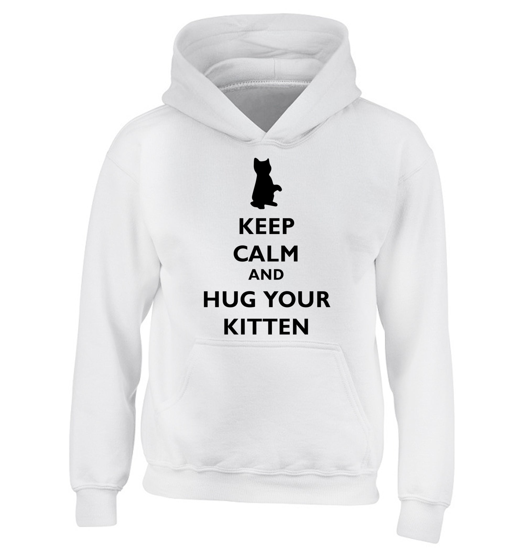 Keep calm and hug your kitten children's white hoodie 12-13 Years