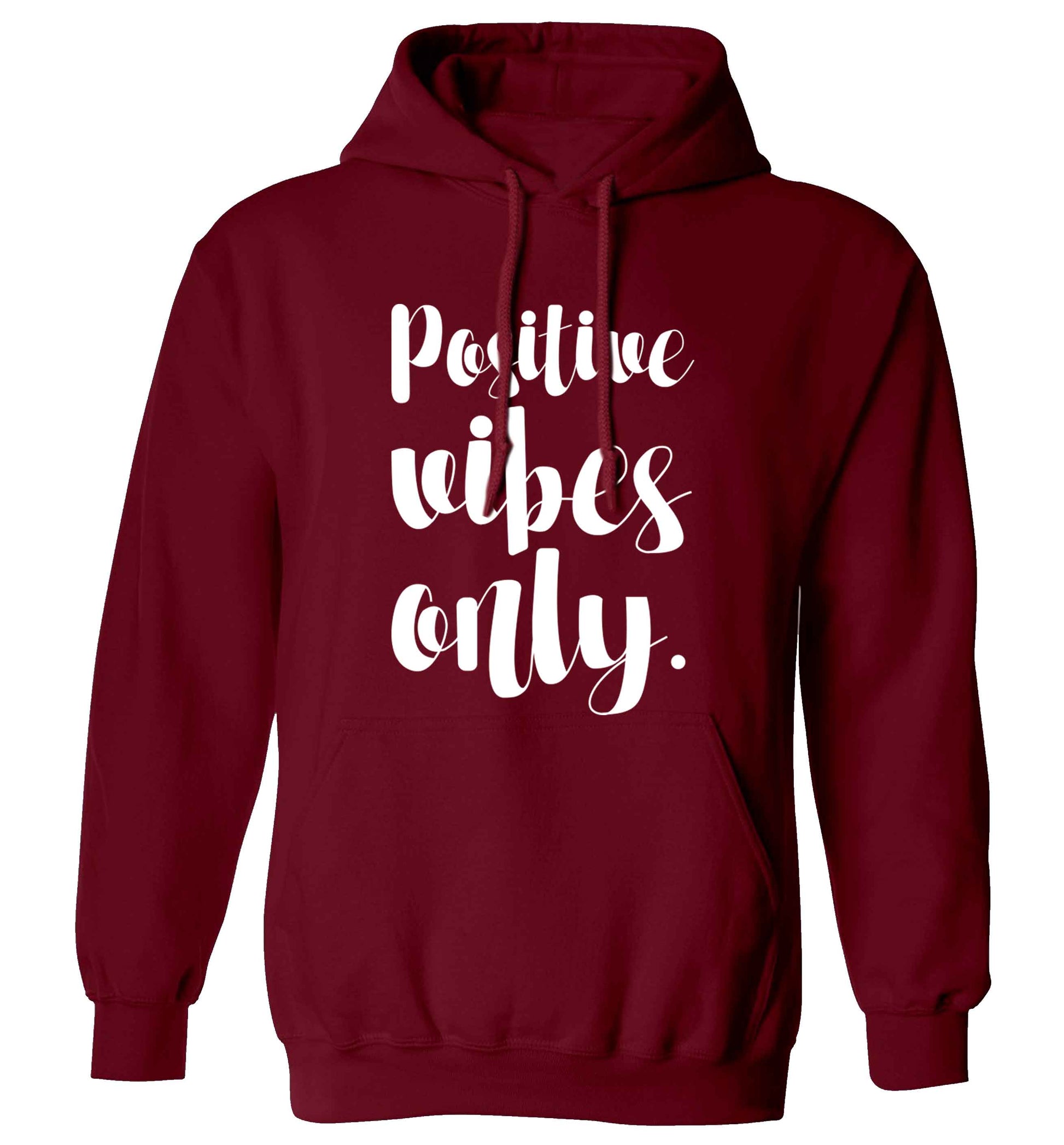 Positive vibes only adults unisex maroon hoodie 2XL