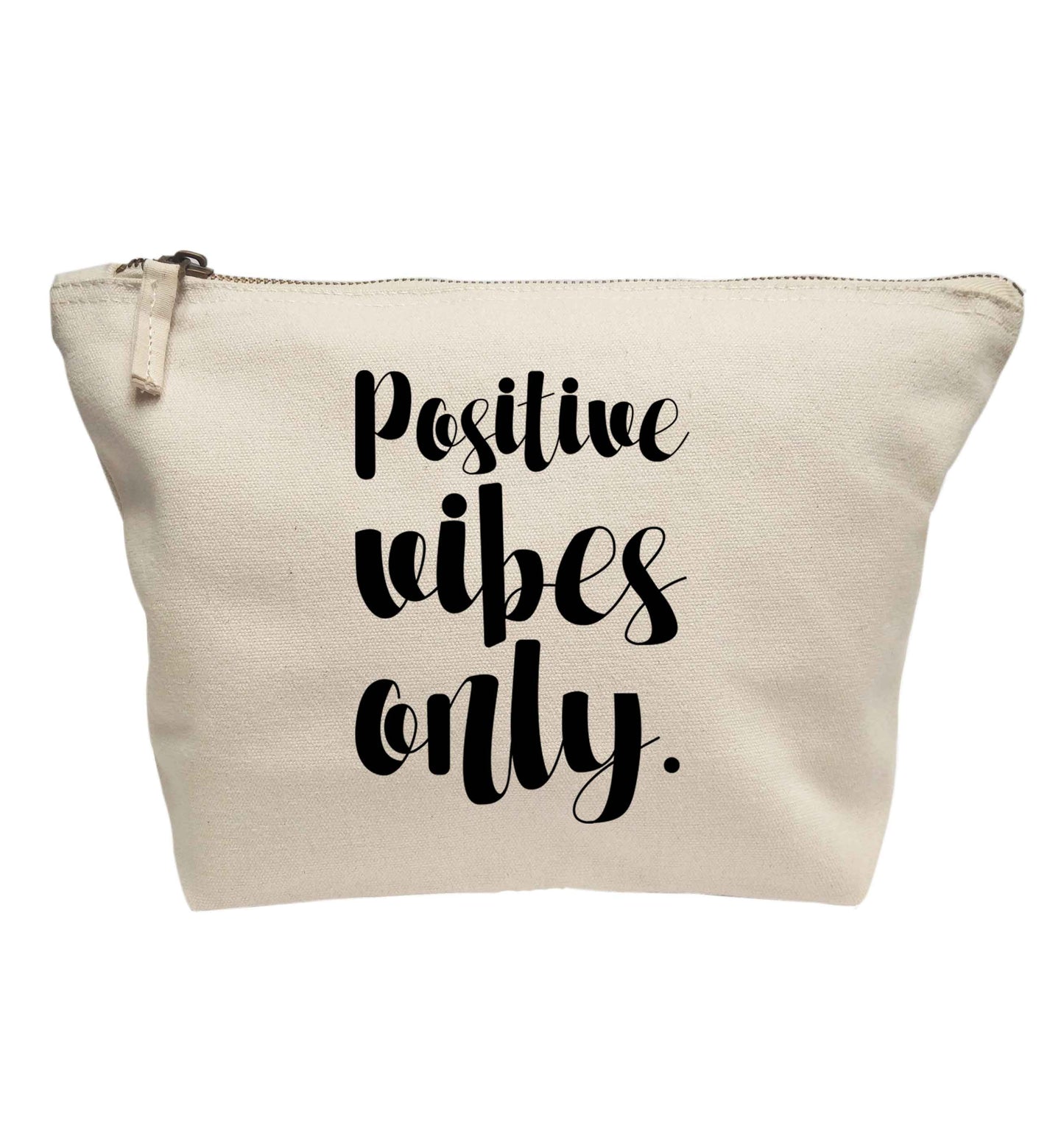 Positive vibes only | makeup / wash bag