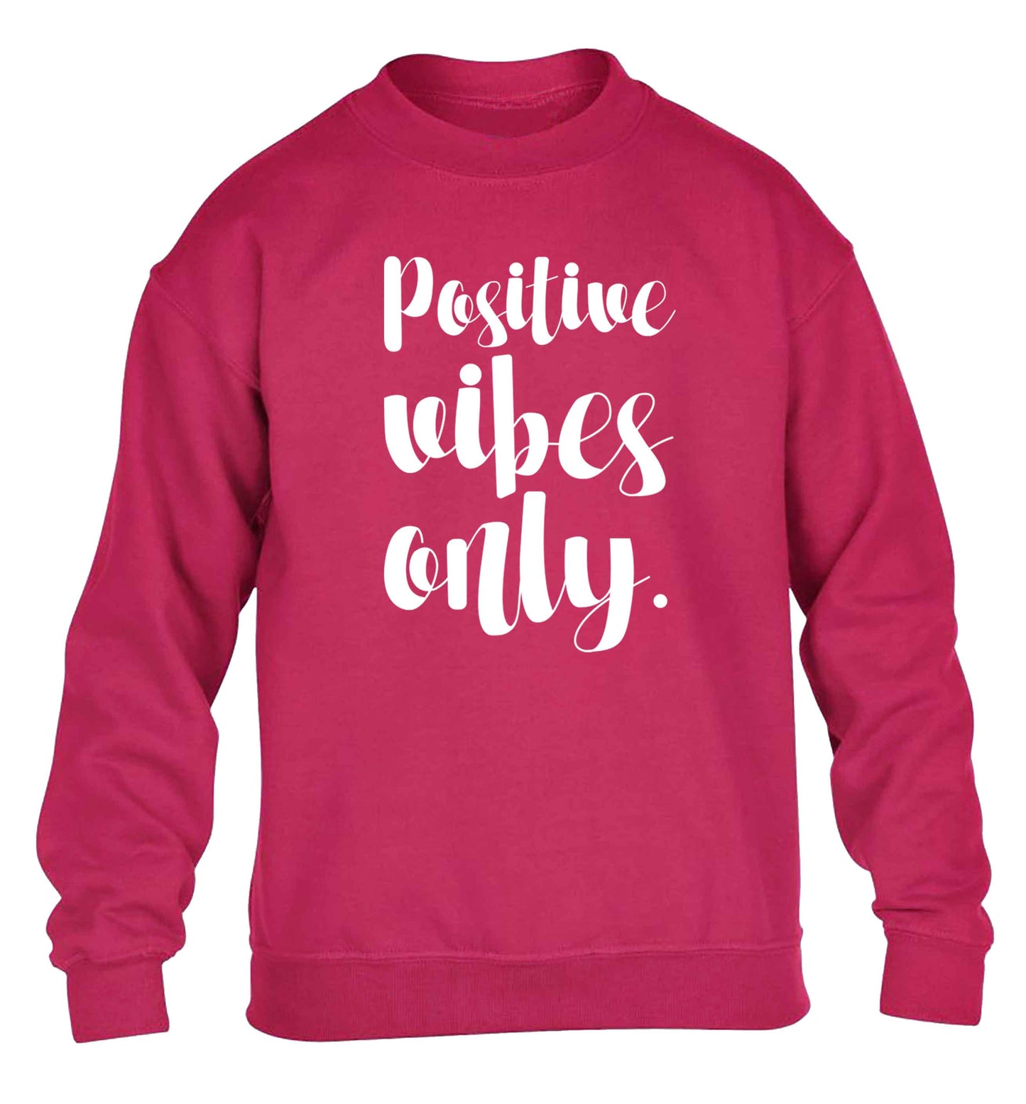 Positive vibes only children's pink sweater 12-13 Years