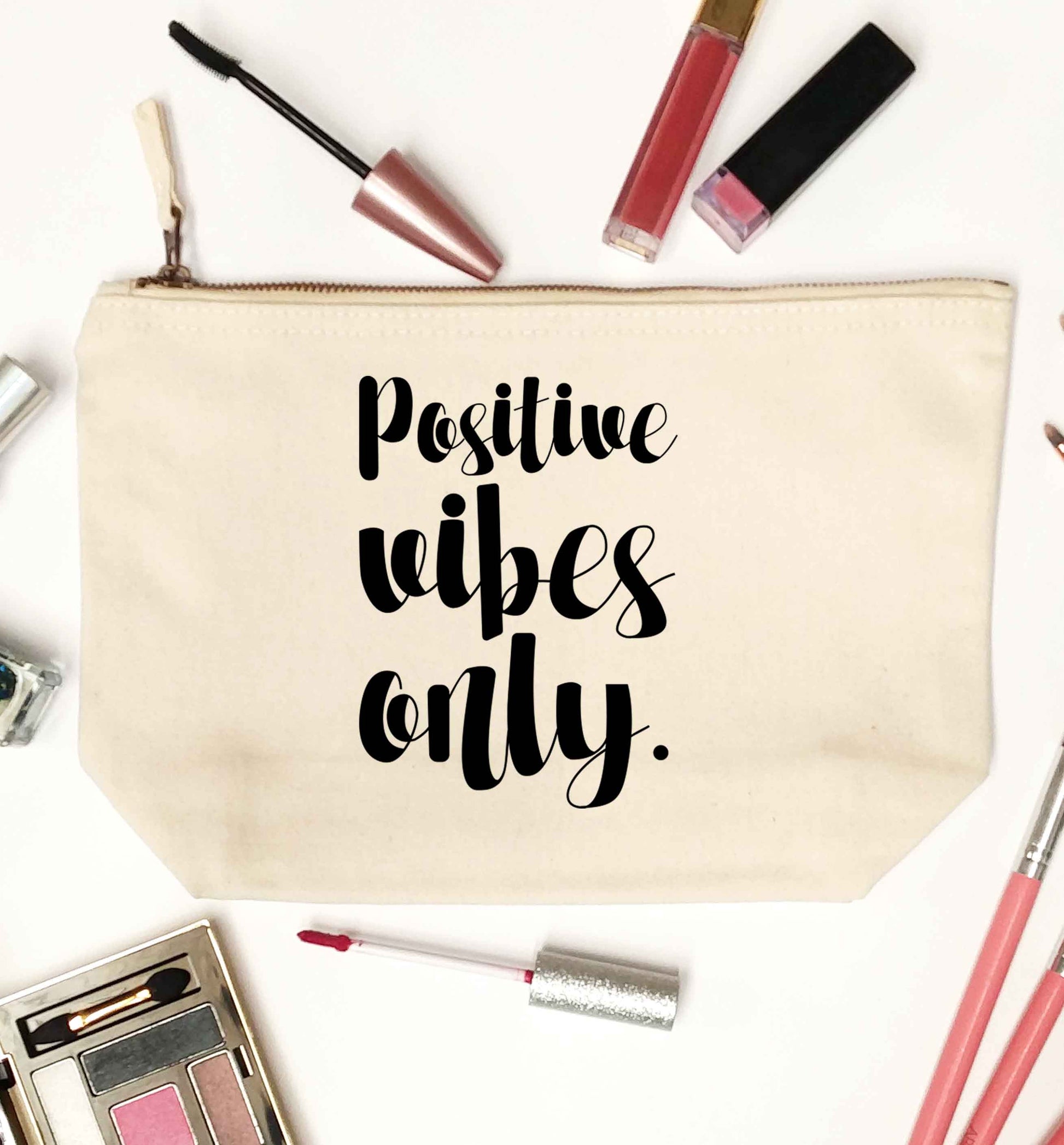 Positive vibes only natural makeup bag