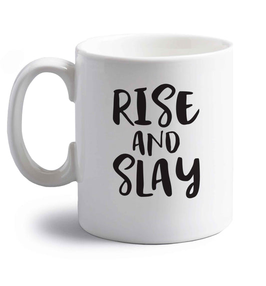 Rise and slay right handed white ceramic mug 