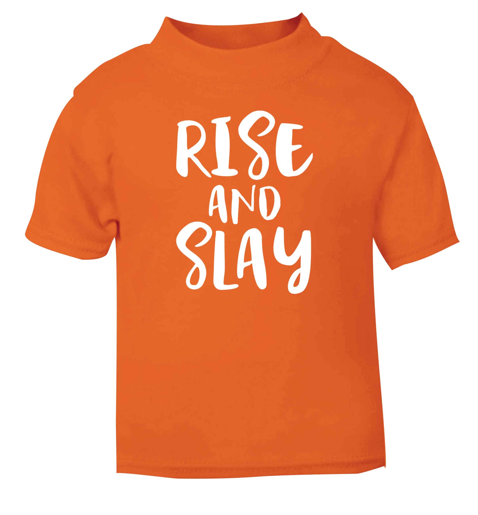 Rise and slay orange Baby Toddler Tshirt 2 Years
