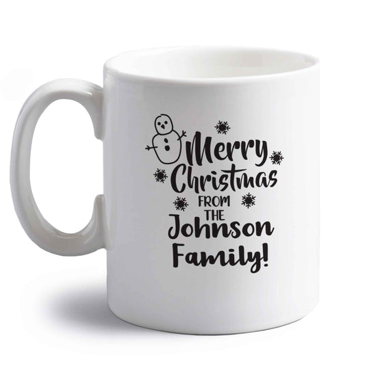 Personalised Merry Christmas from the family right handed white ceramic mug 