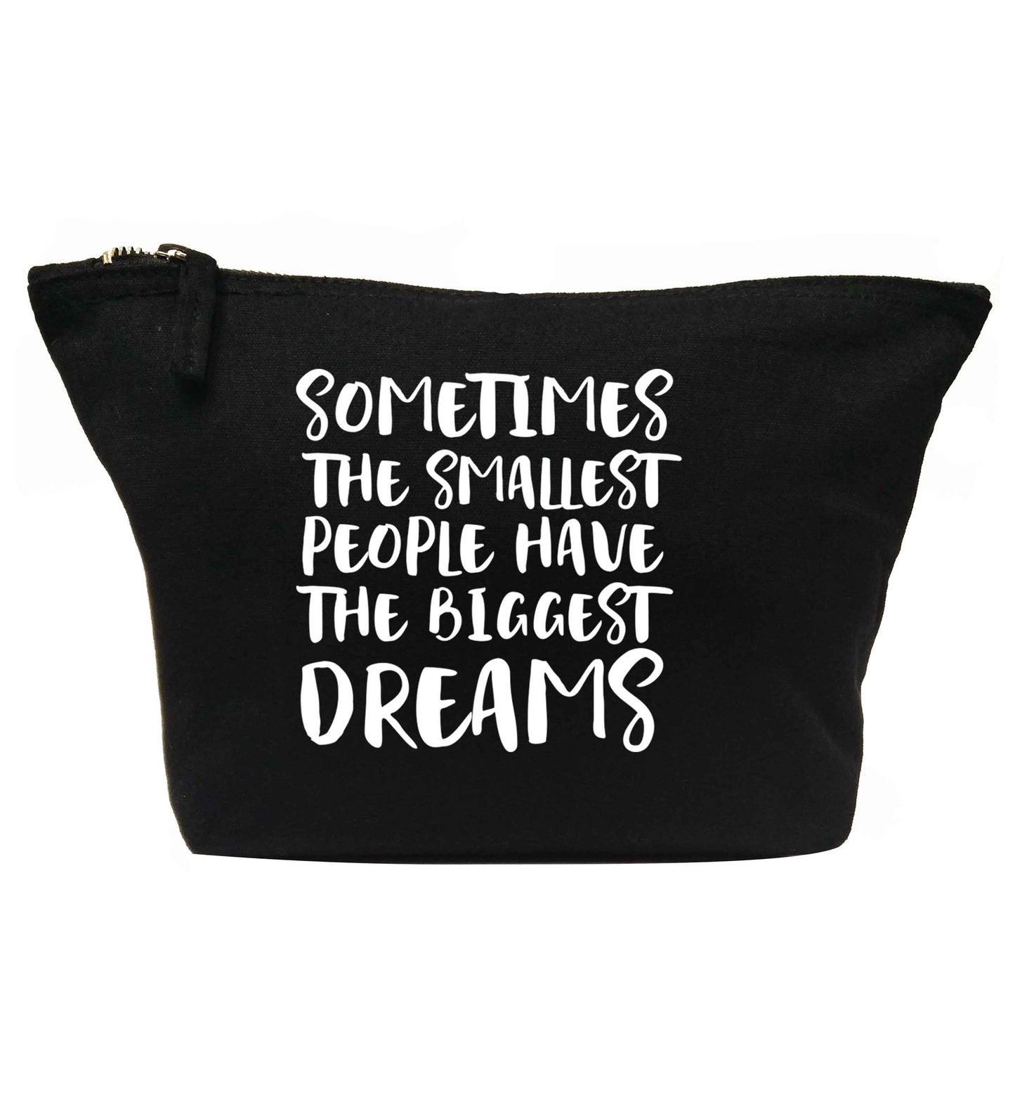 Sometimes the smallest people have the biggest dreams | makeup / wash bag