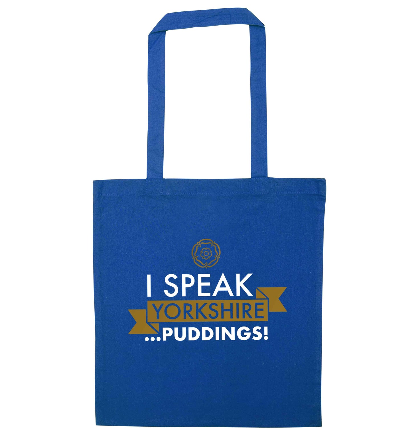 I speak Yorkshire...puddings blue tote bag