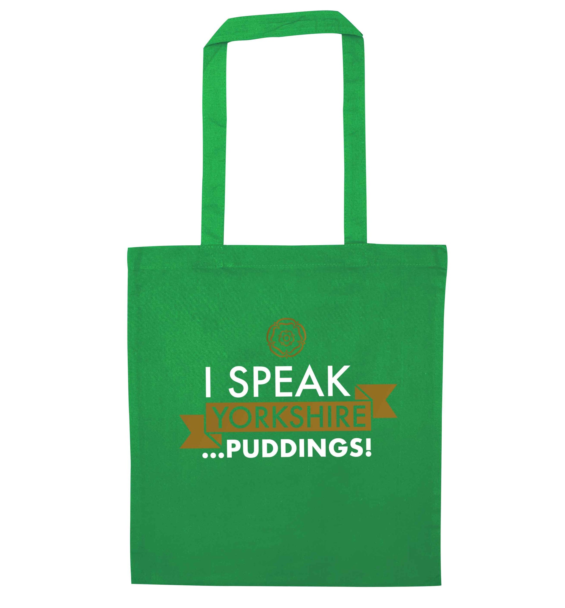 I speak Yorkshire...puddings green tote bag