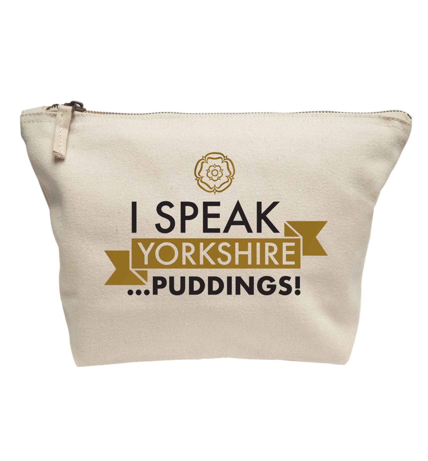 I speak Yorkshire...puddings | makeup / wash bag