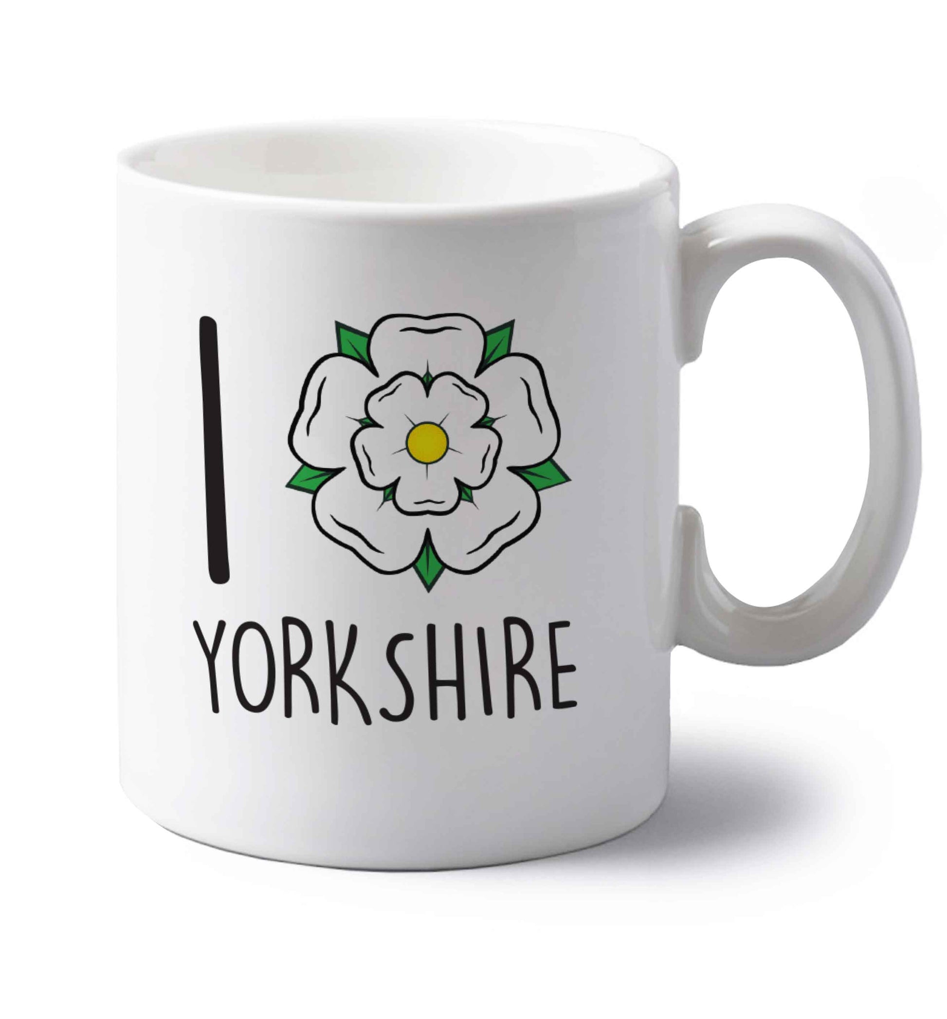 I love Yorkshire left handed white ceramic mug 