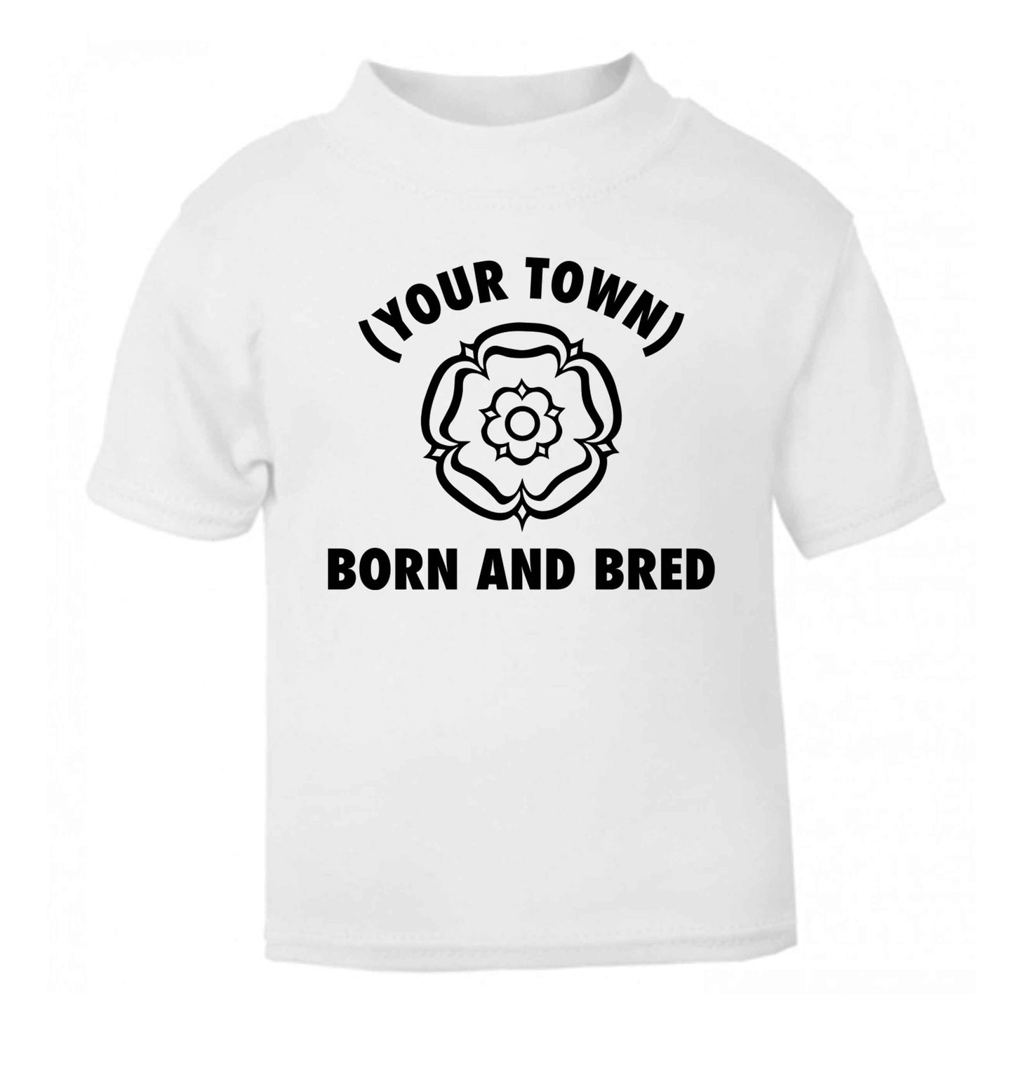 Personalised born and bred white Baby Toddler Tshirt 2 Years