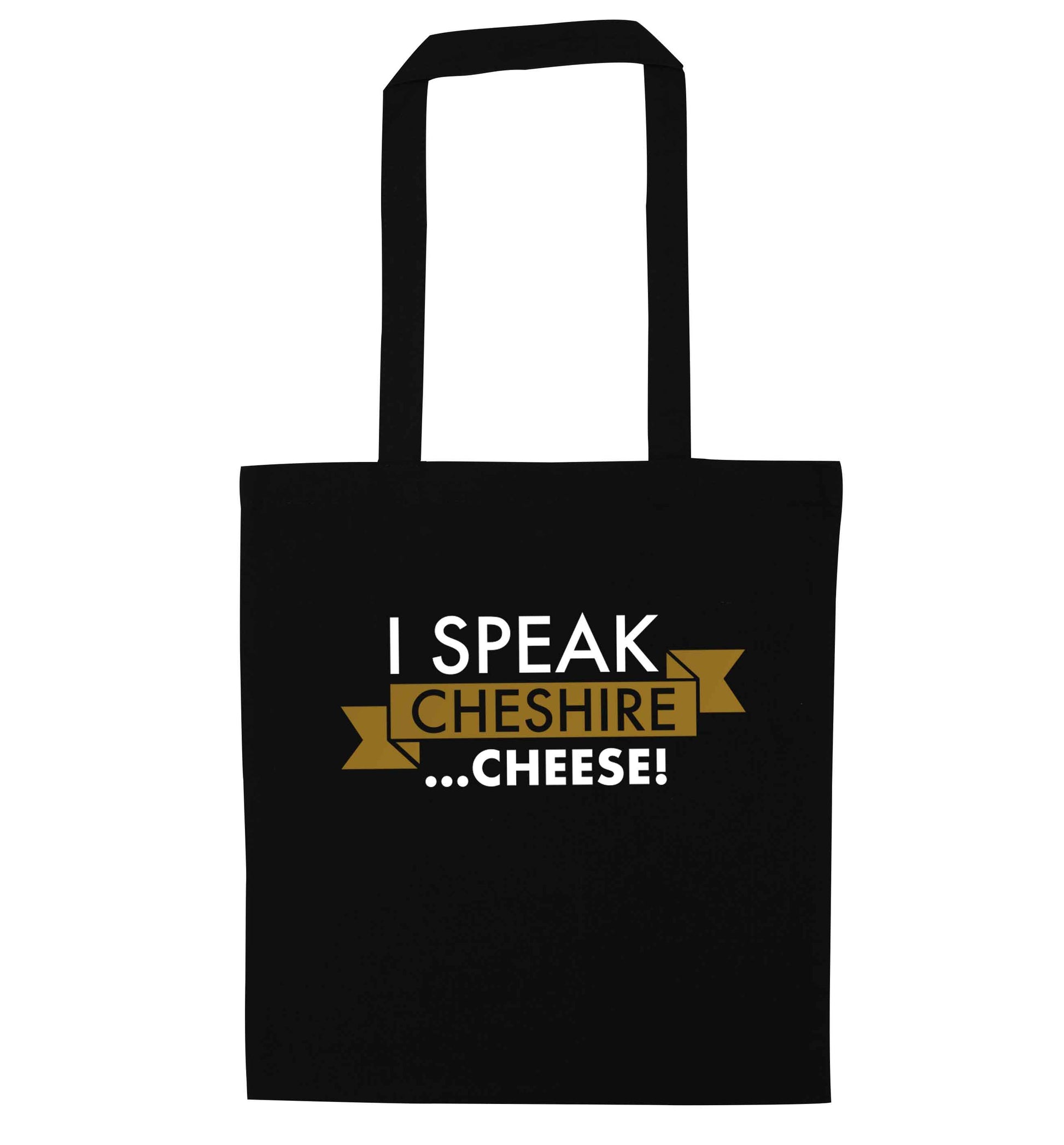 I speak Cheshire cheese black tote bag