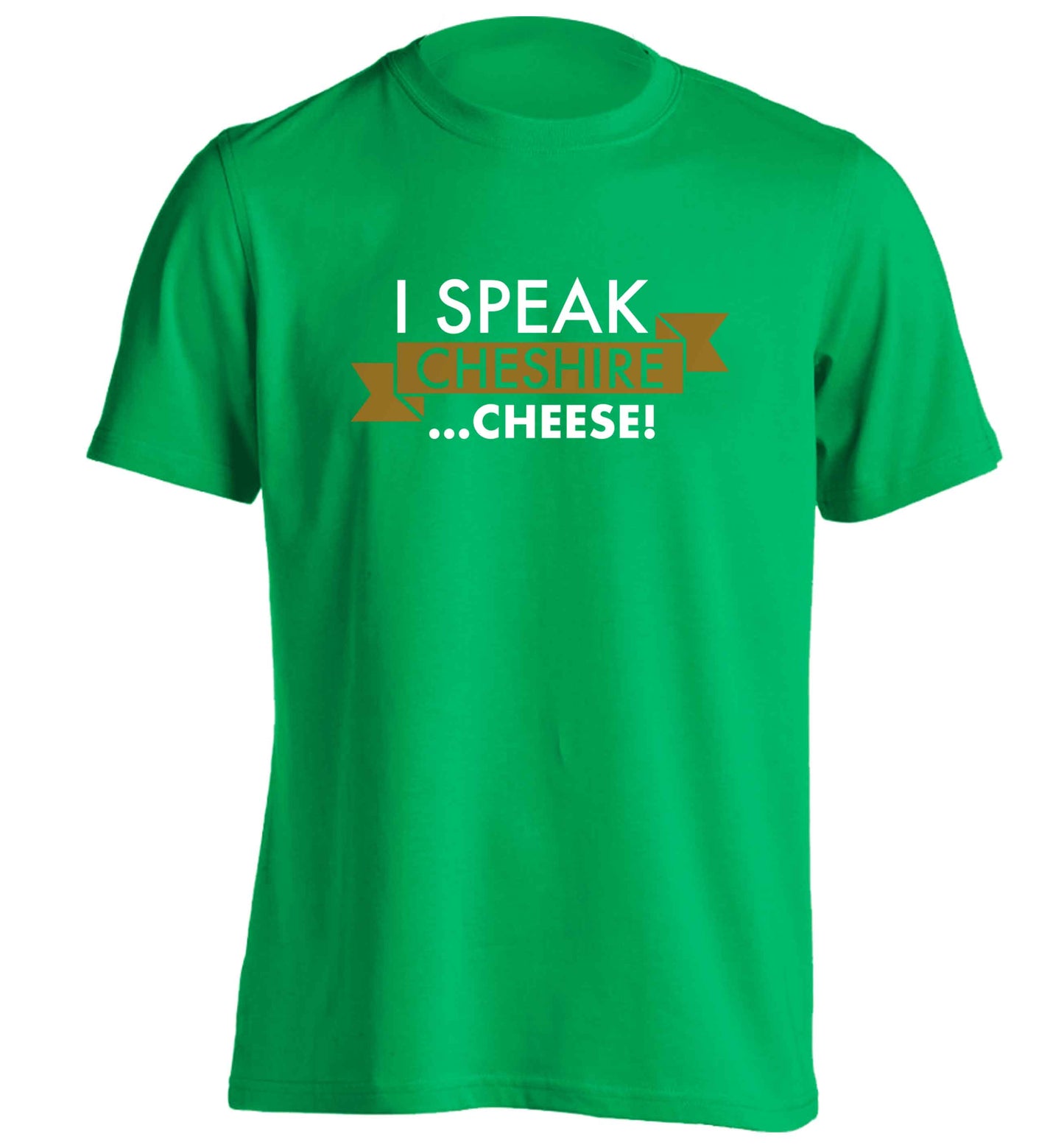 I speak Cheshire cheese adults unisex green Tshirt 2XL