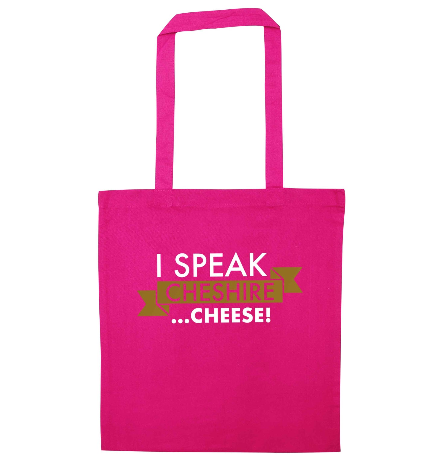 I speak Cheshire cheese pink tote bag
