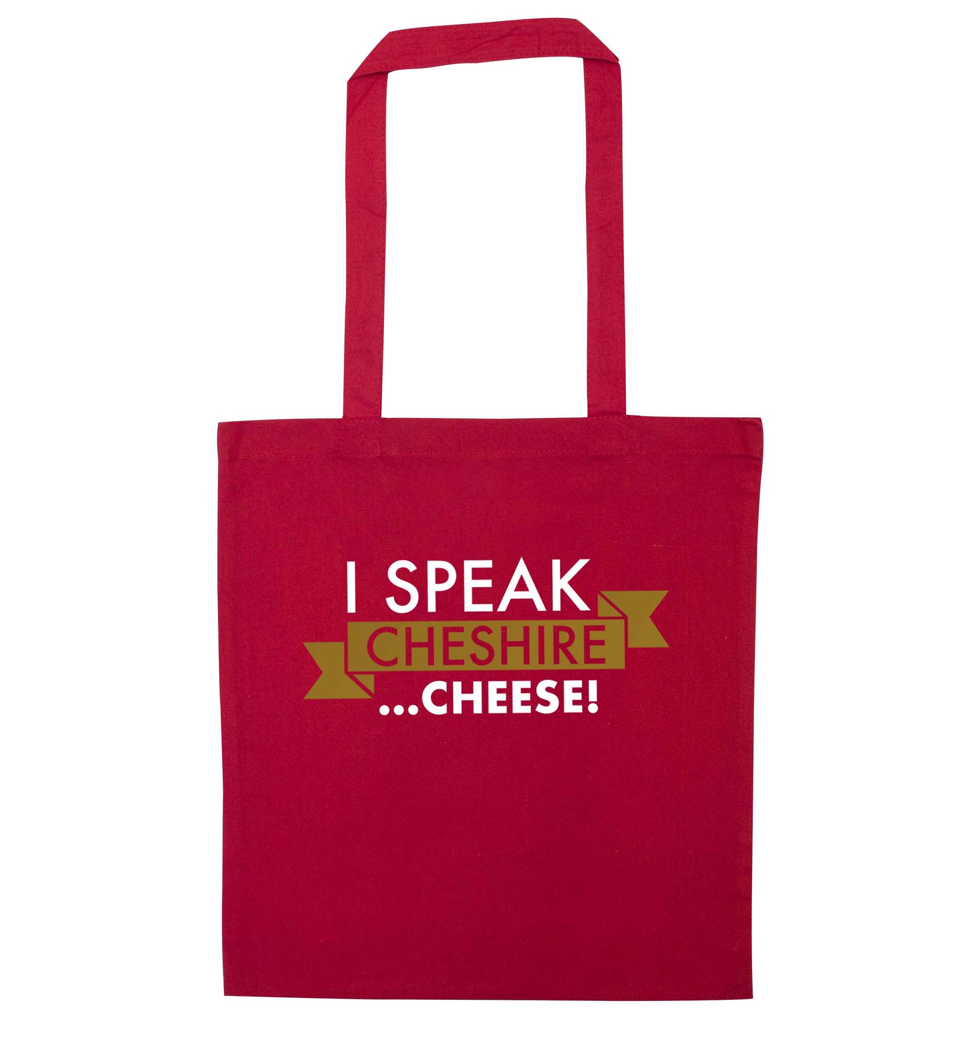 I speak Cheshire cheese red tote bag